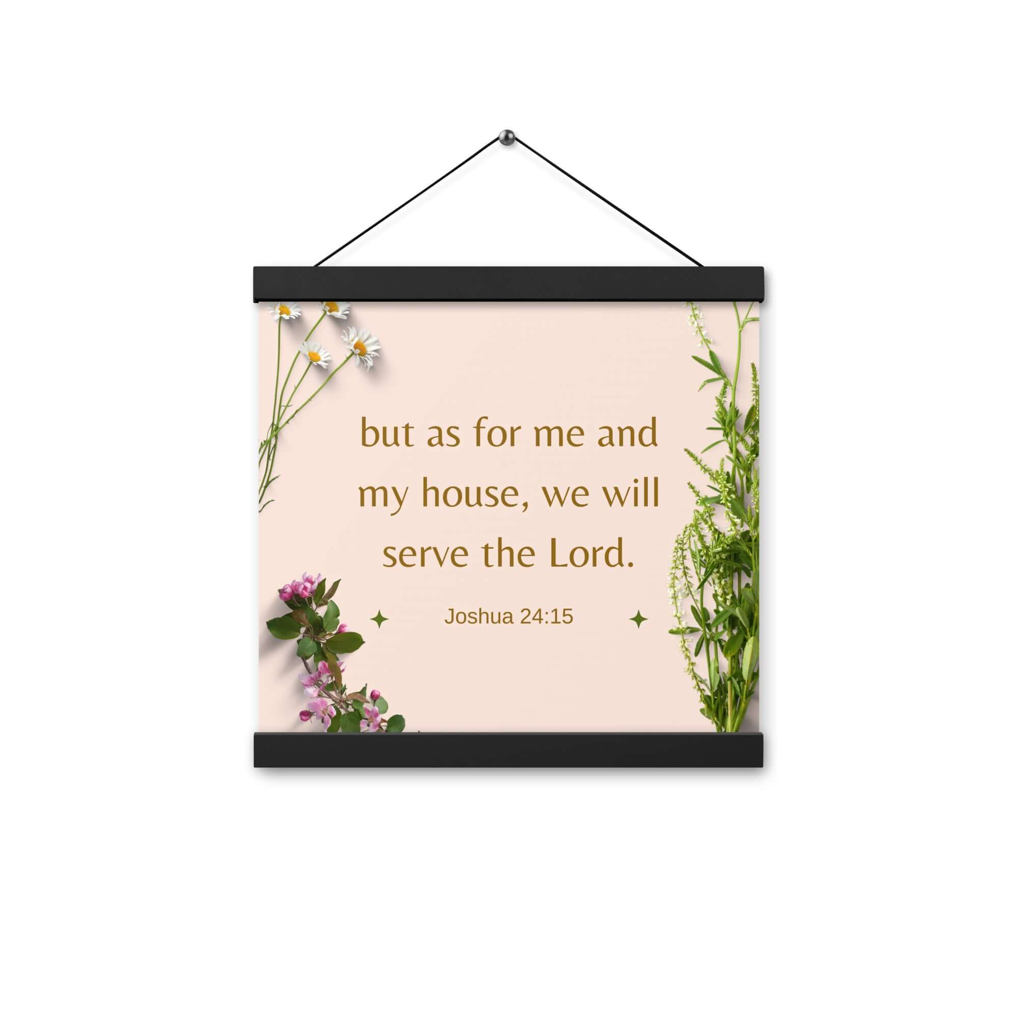 Joshua 24:15 Bible Verse, your fathers Enhanced Matte Paper Poster With Hanger Wall Art