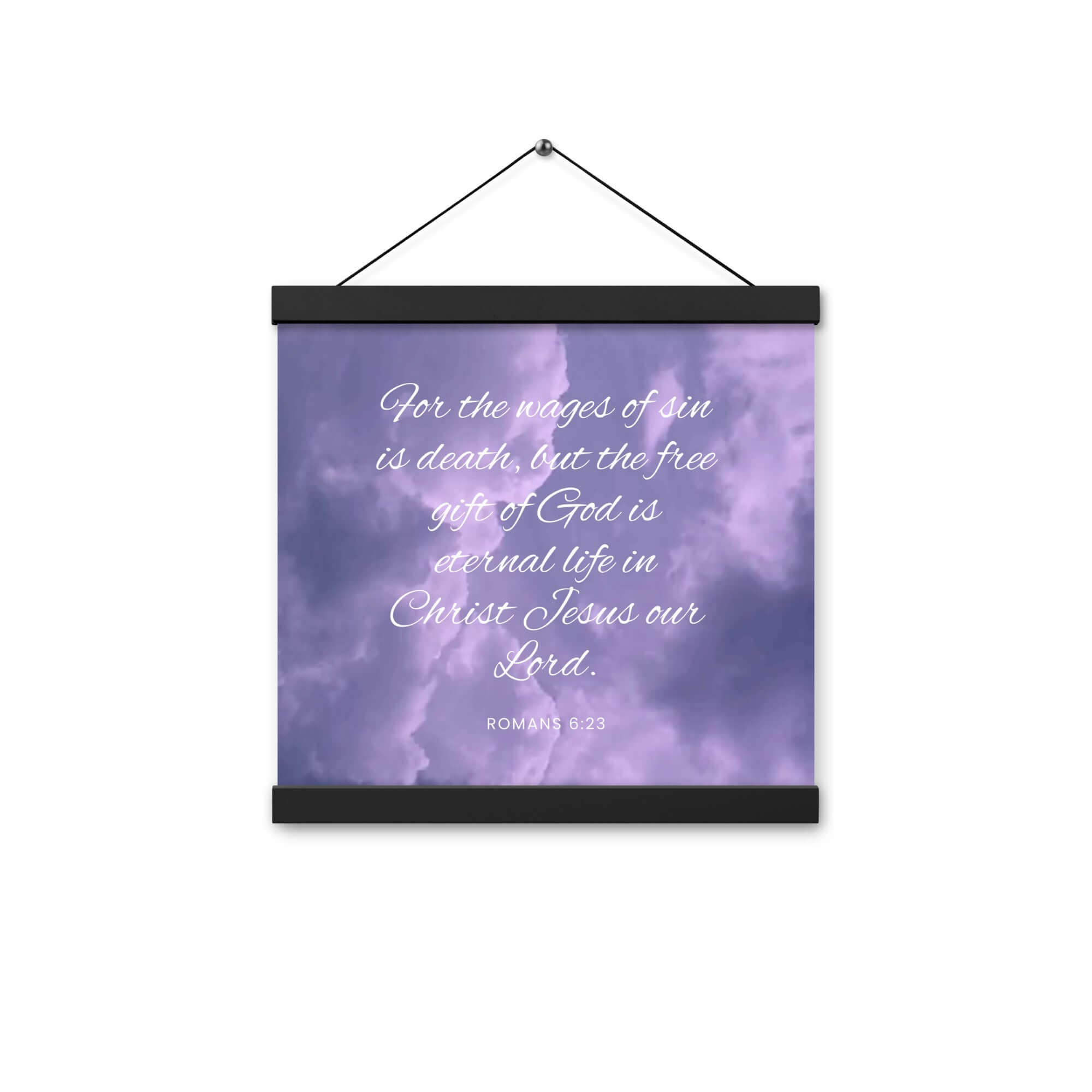 Romans 6:23 Bible Verse, free gift Enhanced Matte Paper Poster With Hanger Wall Art