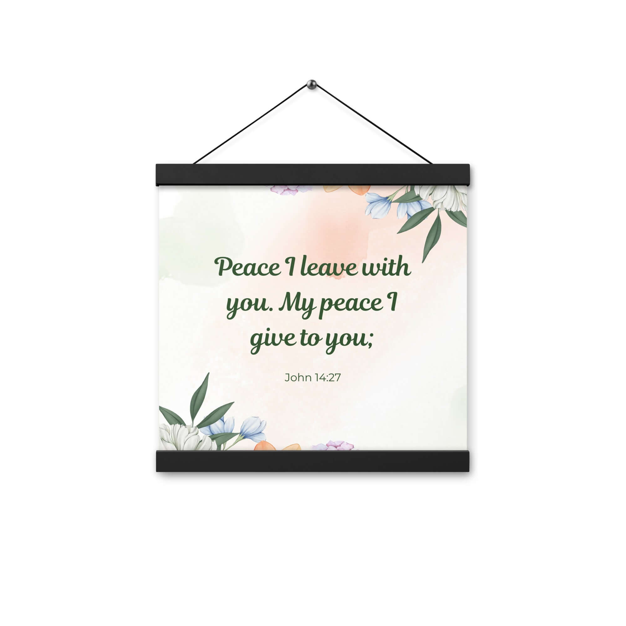 John 14:27 Bible Verse, with you Enhanced Matte Paper Poster With Hanger Wall Art