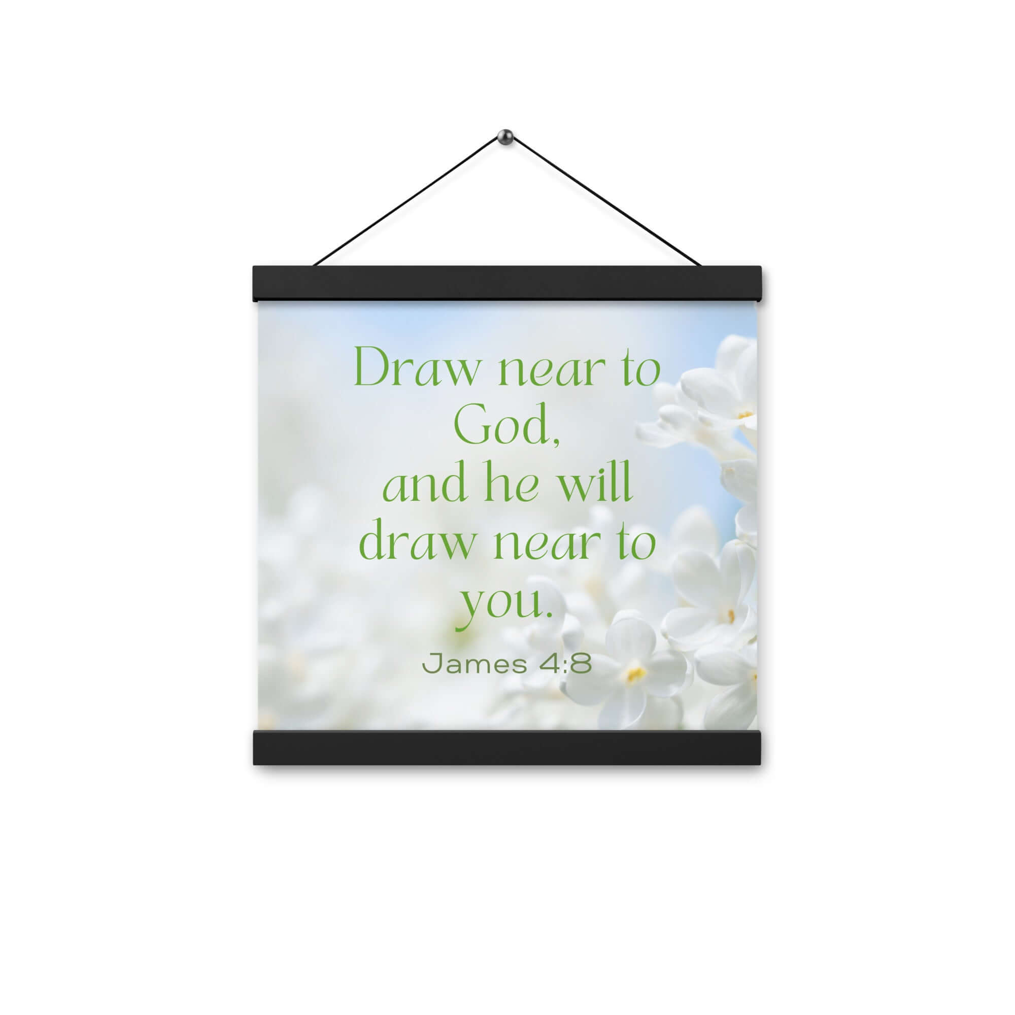 James 4:8 Bible Verse, Draw near Enhanced Matte Paper Poster With Hanger Wall Art