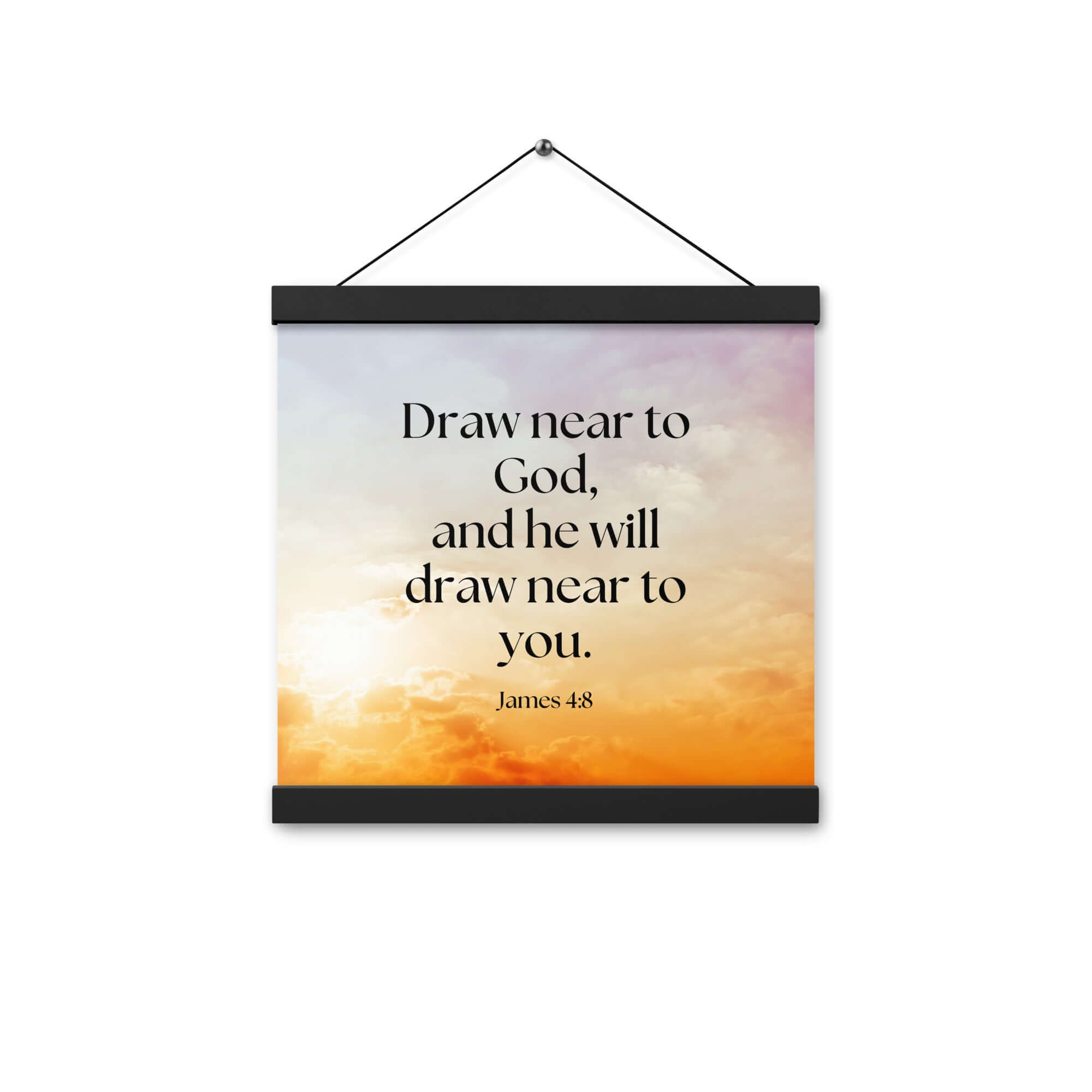 James 4:8 Bible Verse, he will draw Enhanced Matte Paper Poster With Hanger Wall Art