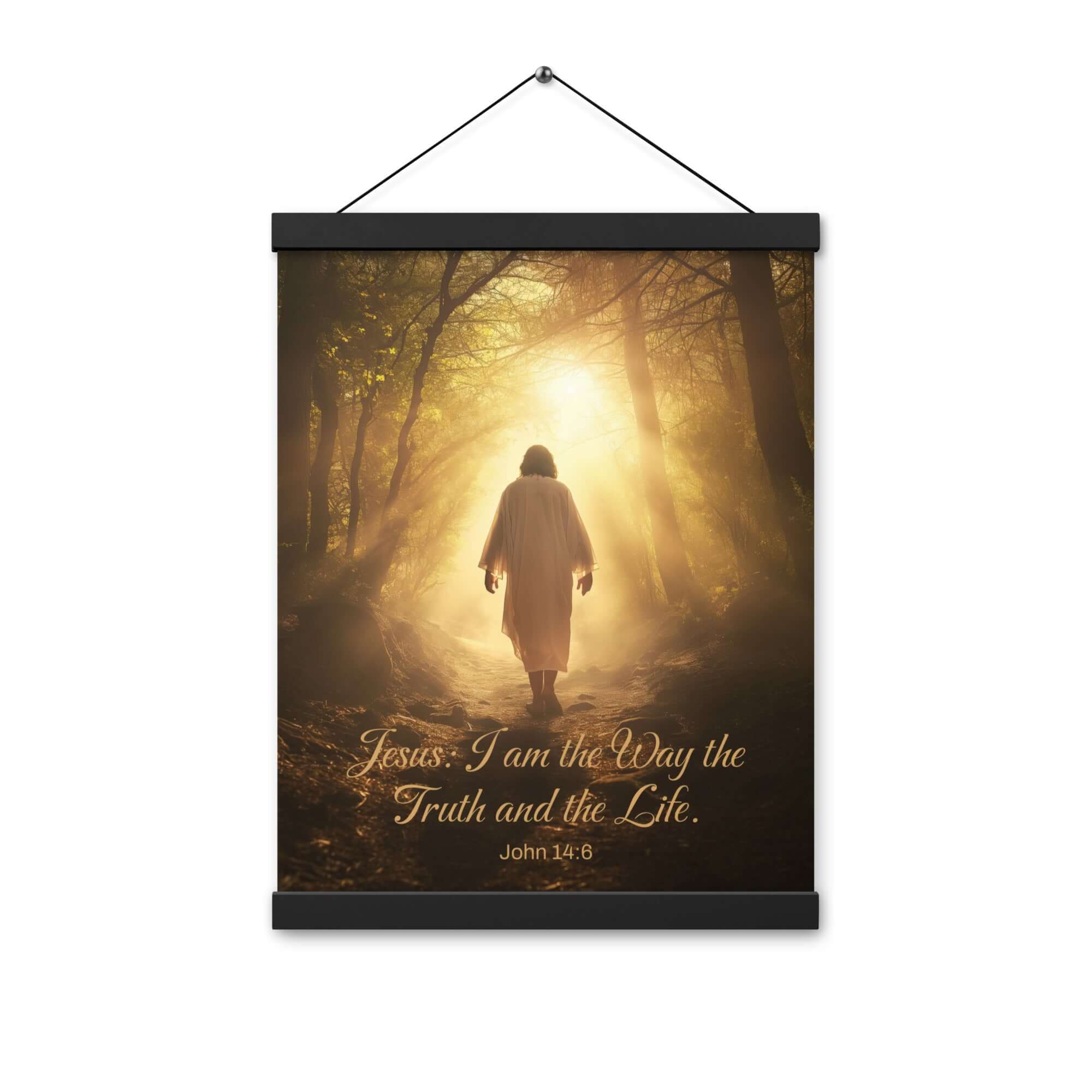 John 14:6 Bible Verse, Forest Image Enhanced Matte Paper Poster With Hanger Wall Art