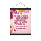John 3:16 Bible Verse, For God So Loved Enhanced Matte Paper Poster With Hanger Wall Art