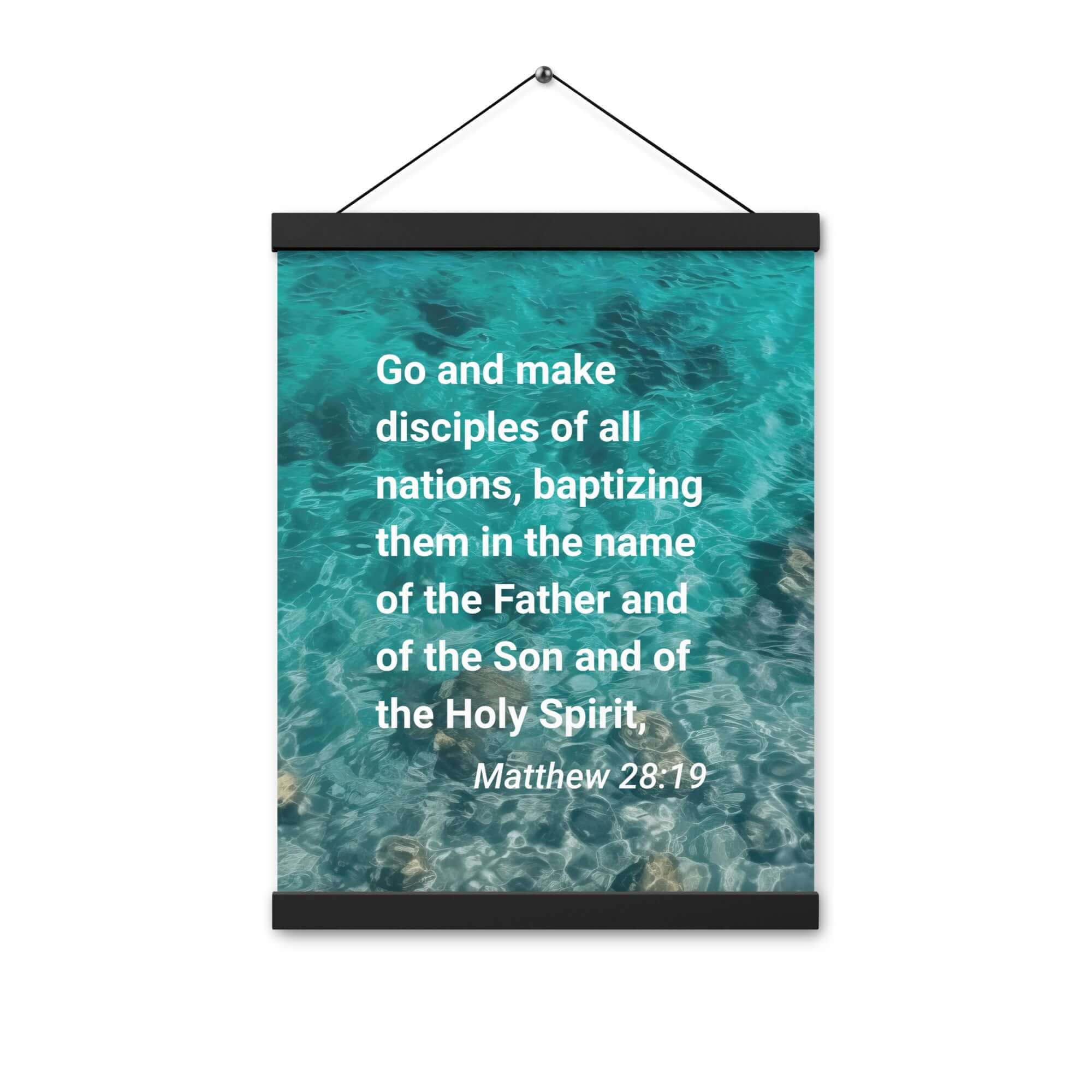 Matthew 28:19 Bible Verse, Make Disciples Enhanced Matte Paper Poster With Hanger Wall Art