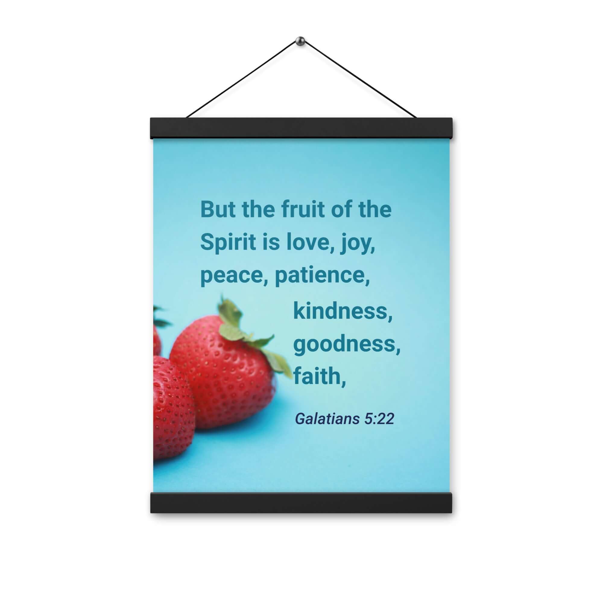 Galatians 5:22 Bible Verse, fruit of the Spirit Enhanced Matte Paper Poster With Hanger Wall Art