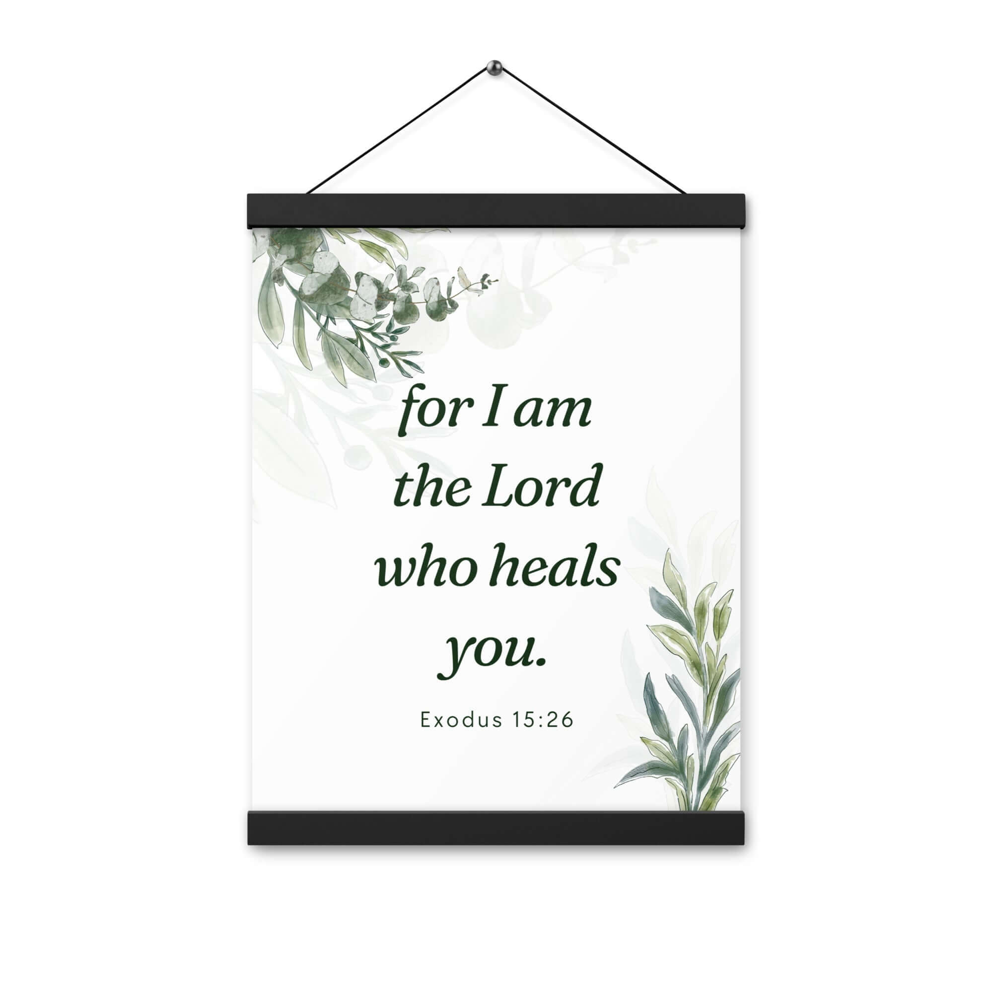 Exodus 15:26 Bible Verse, Gods voice Enhanced Matte Paper Poster With Hanger Wall Art