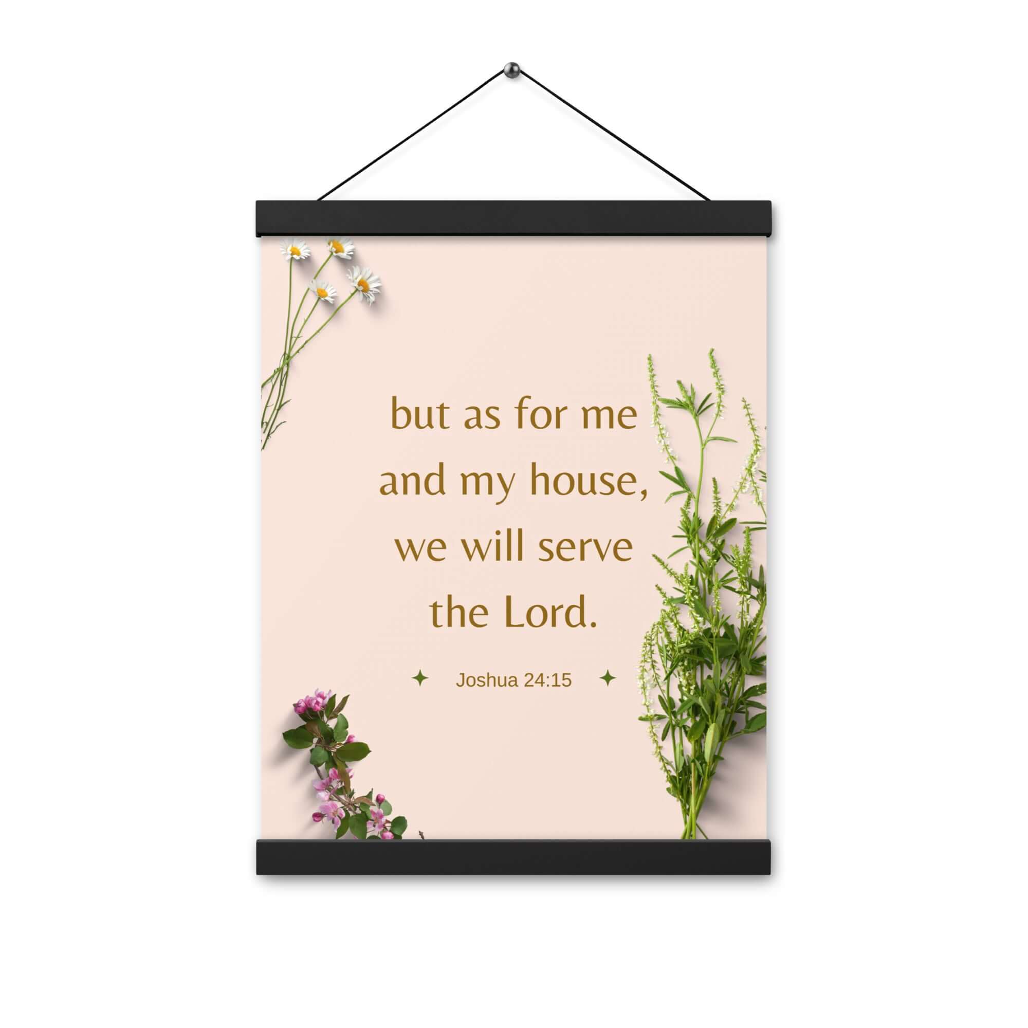 Joshua 24:15 Bible Verse, your fathers Enhanced Matte Paper Poster With Hanger Wall Art