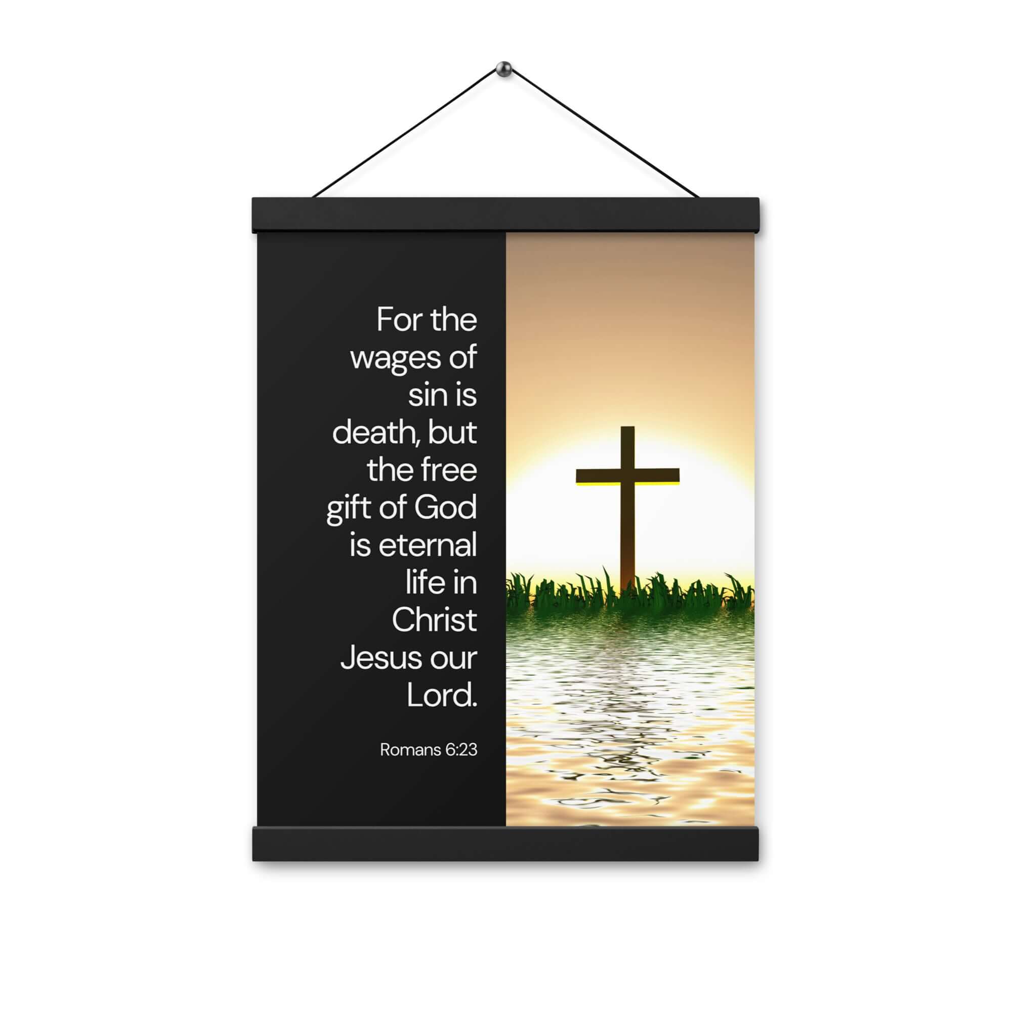 Romans 6:23 Bible Verse, the wages Enhanced Matte Paper Poster With Hanger Wall Art
