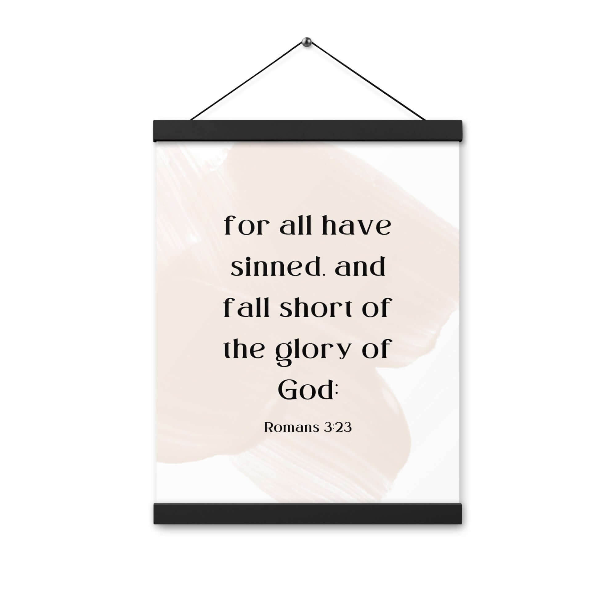Romans 3:23 Bible Verse, fall short Enhanced Matte Paper Poster With Hanger Wall Art