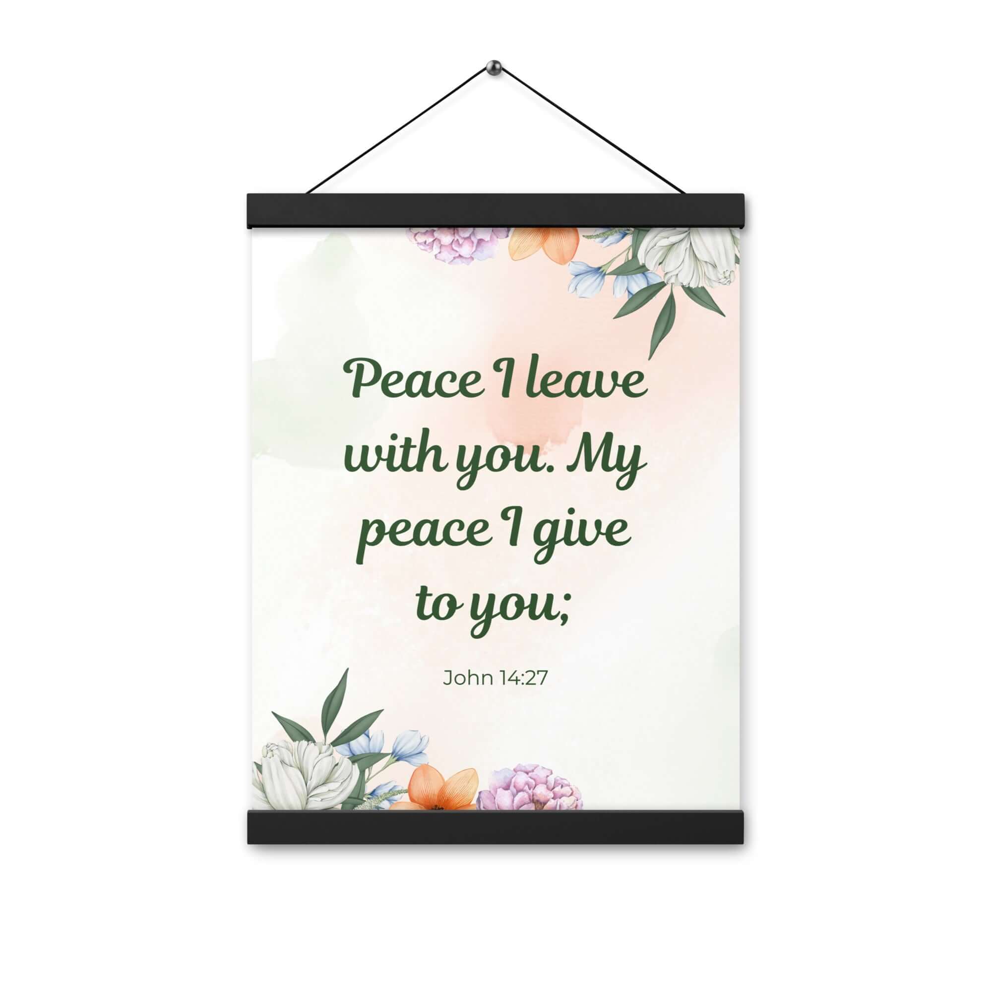 John 14:27 Bible Verse, with you Enhanced Matte Paper Poster With Hanger Wall Art