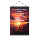 Psalm 107:1 Bible Verse, Give Thanks to the Lord Enhanced Matte Paper Poster With Hanger Wall Art