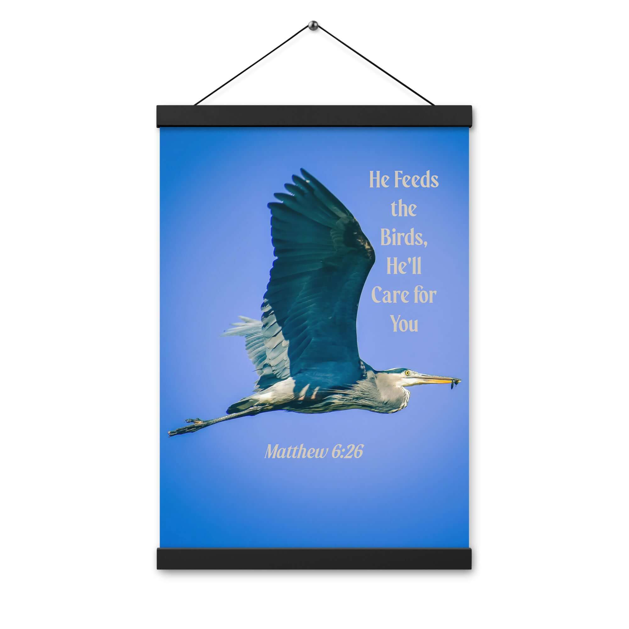 Matthew 6:26 Graceful Heron, He'll Care for You Enhanced Matte Paper Poster With Hanger Wall Art
