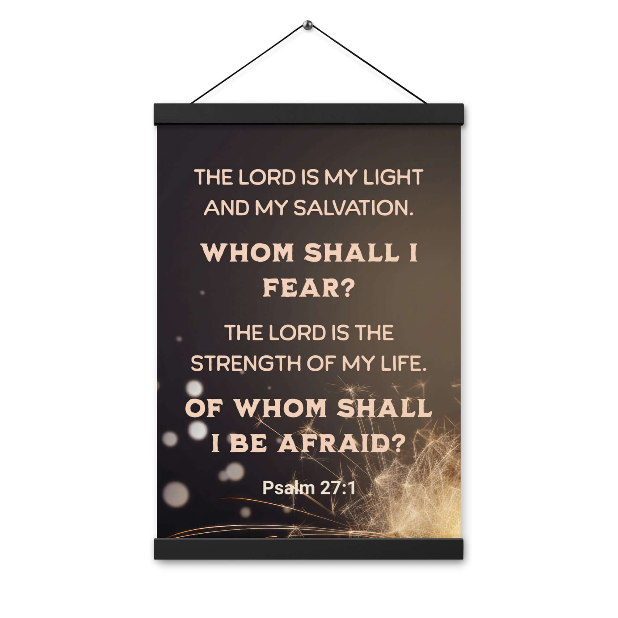 Psalm 27:1 Bible Verse, The LORD is My Light Enhanced Matte Paper Poster With Hanger Wall Art
