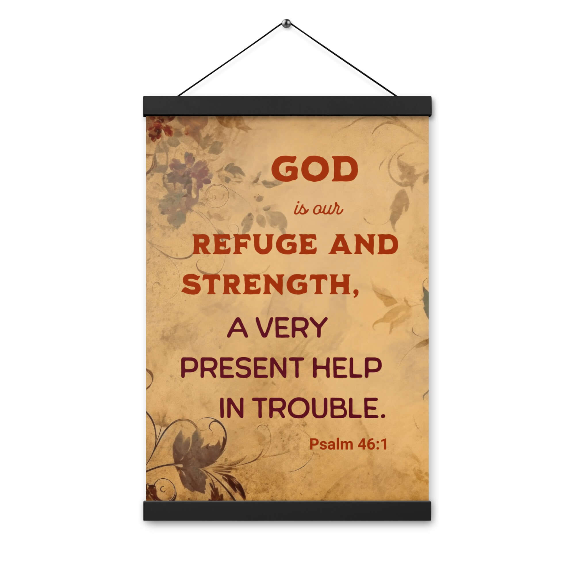 Psalm 46:1 Bible Verse, God is Our Refuge Enhanced Matte Paper Poster With Hanger Wall Art