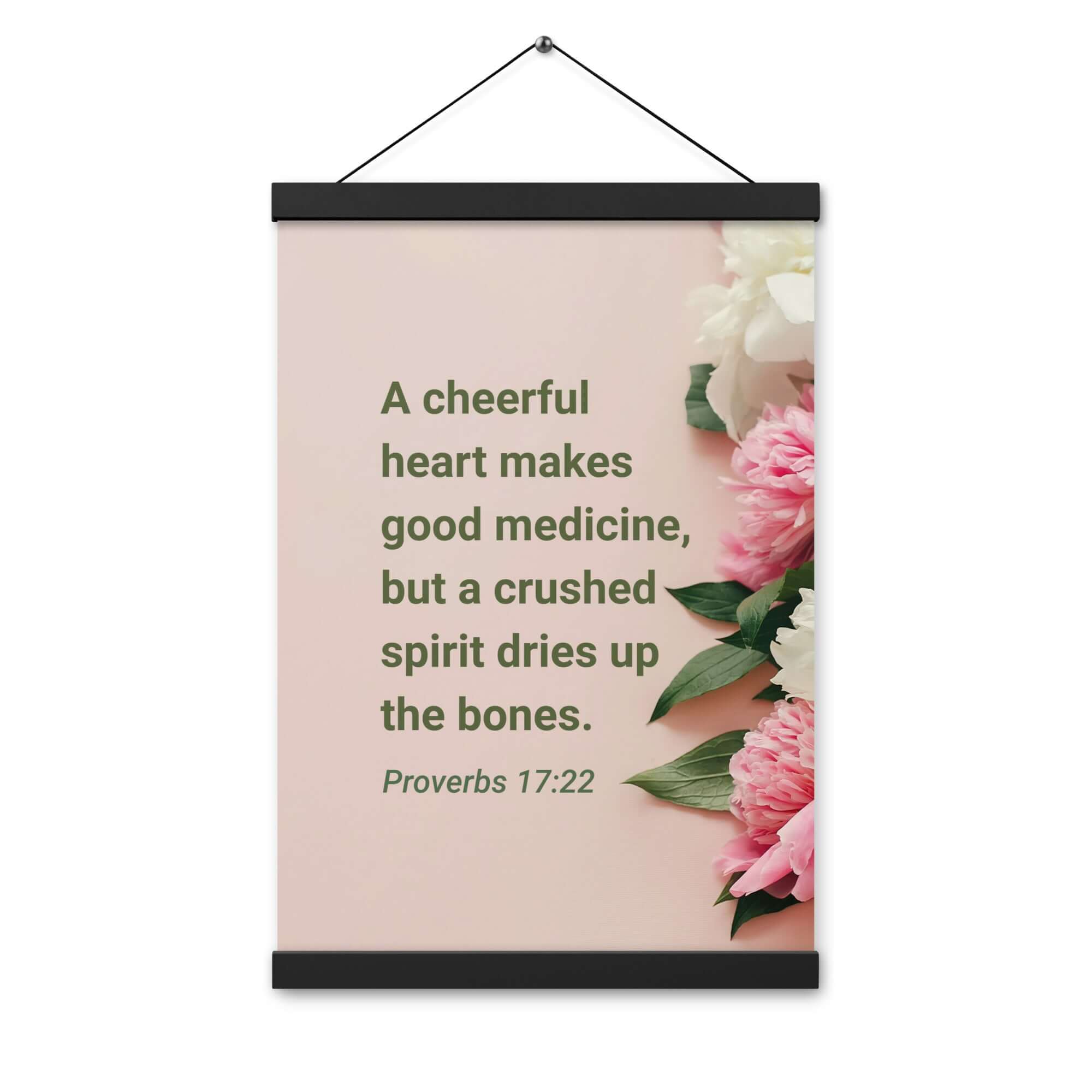 Proverbs 17:22 Bible Verse, good medicine Enhanced Matte Paper Poster With Hanger Wall Art