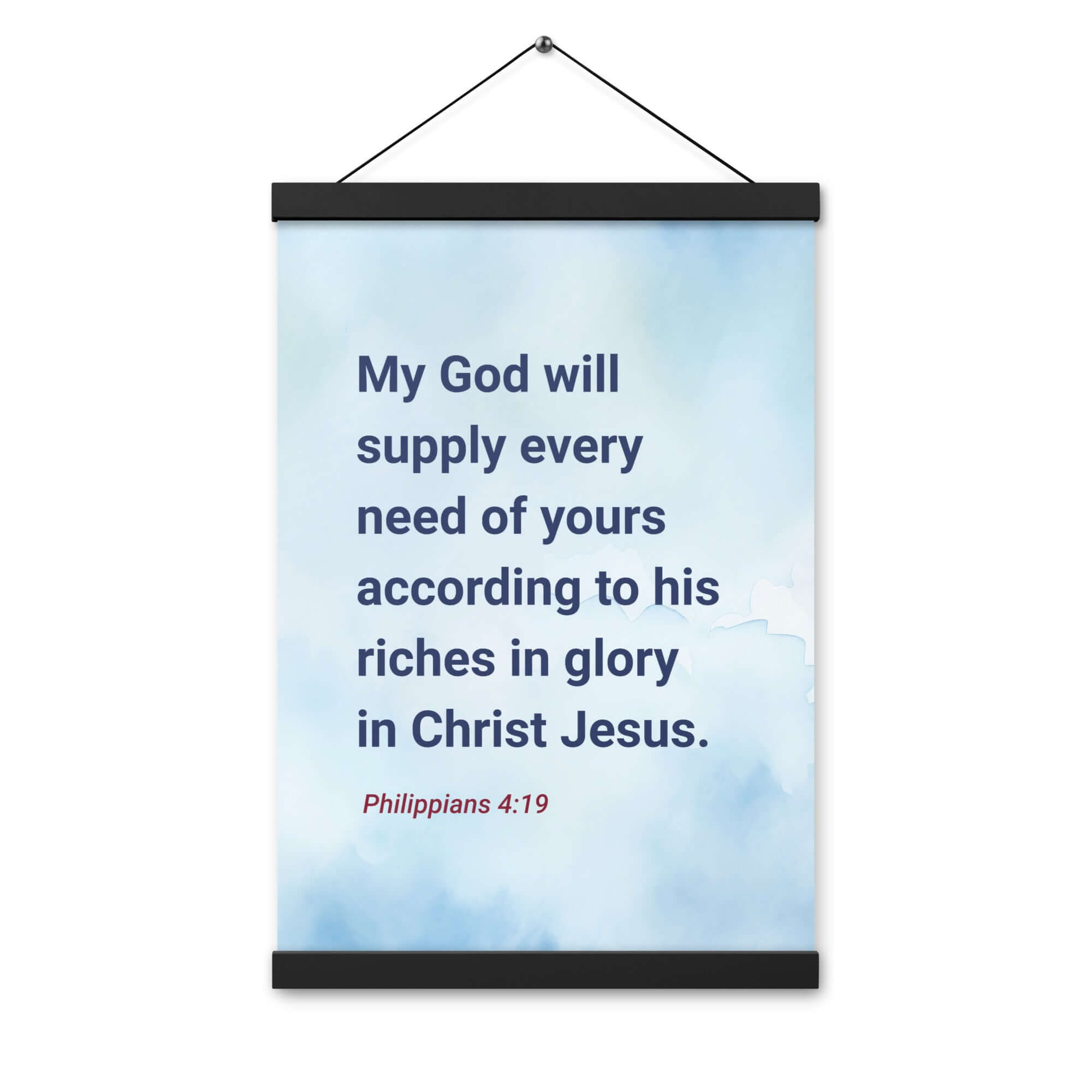 Philippians 4:19 Bible Verse, God will supply Enhanced Matte Paper Poster With Hanger Wall Art