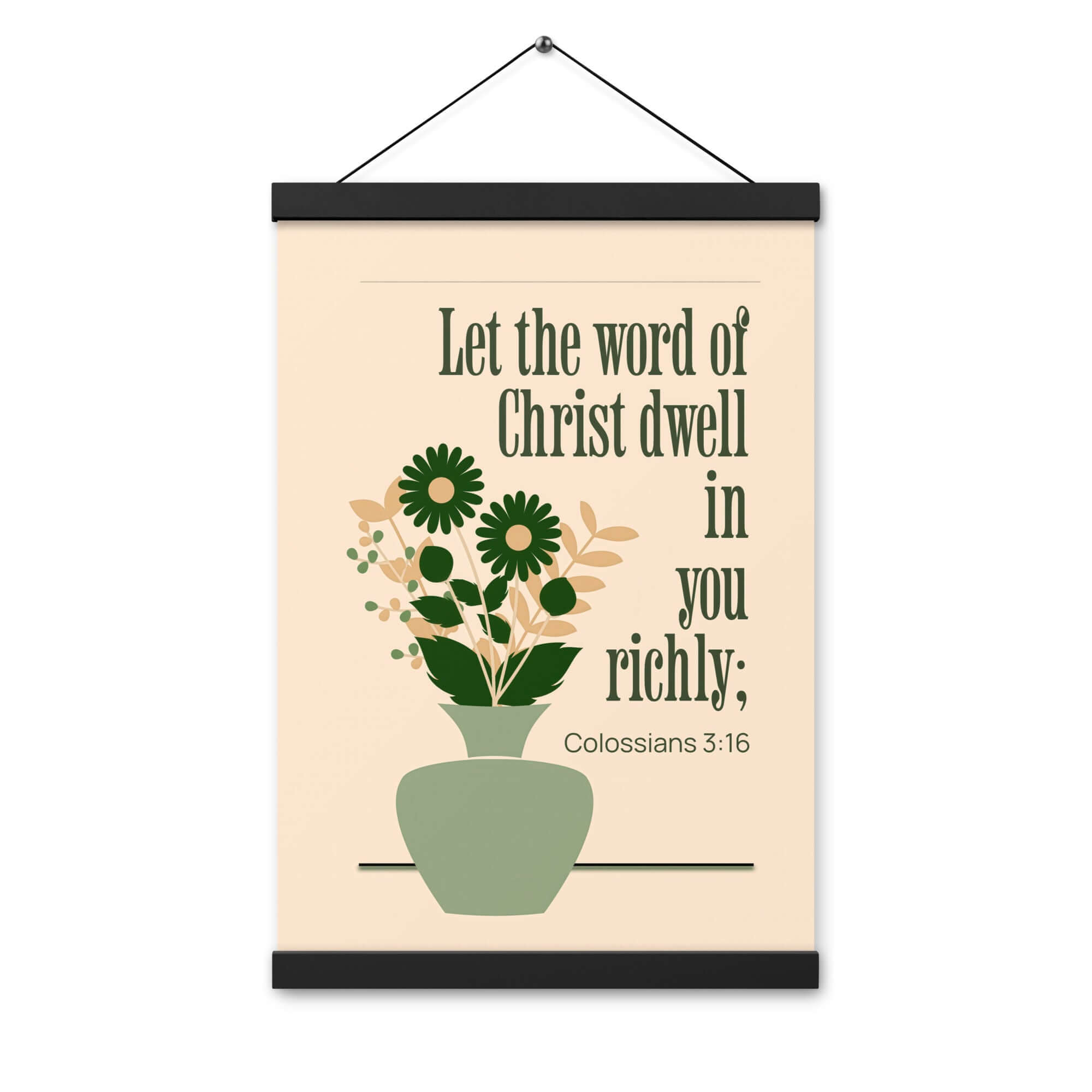 Colossians 3:16 Bible Verse, word of Christ Enhanced Matte Paper Poster With Hanger Wall Art