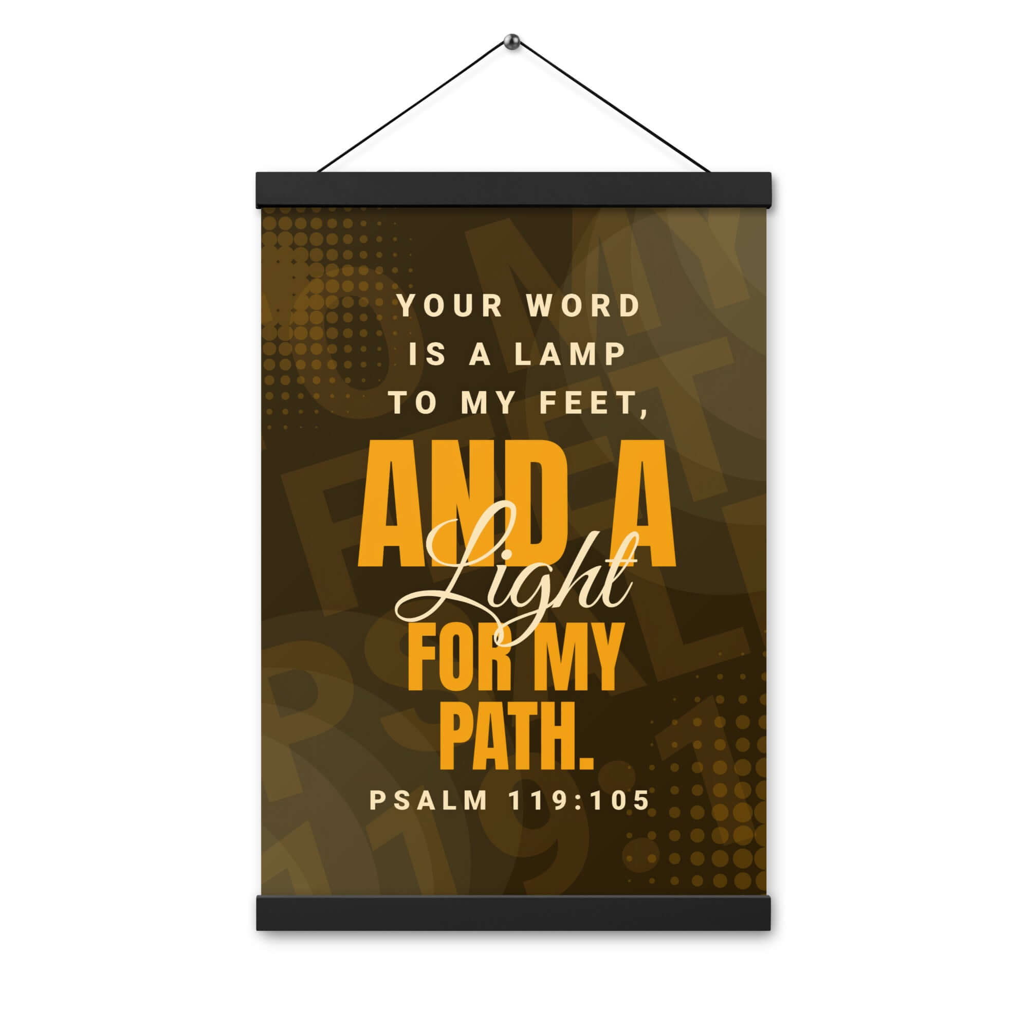 Psalm 119:105 Bible Verse, lamp to my feet Enhanced Matte Paper Poster With Hanger Wall Art