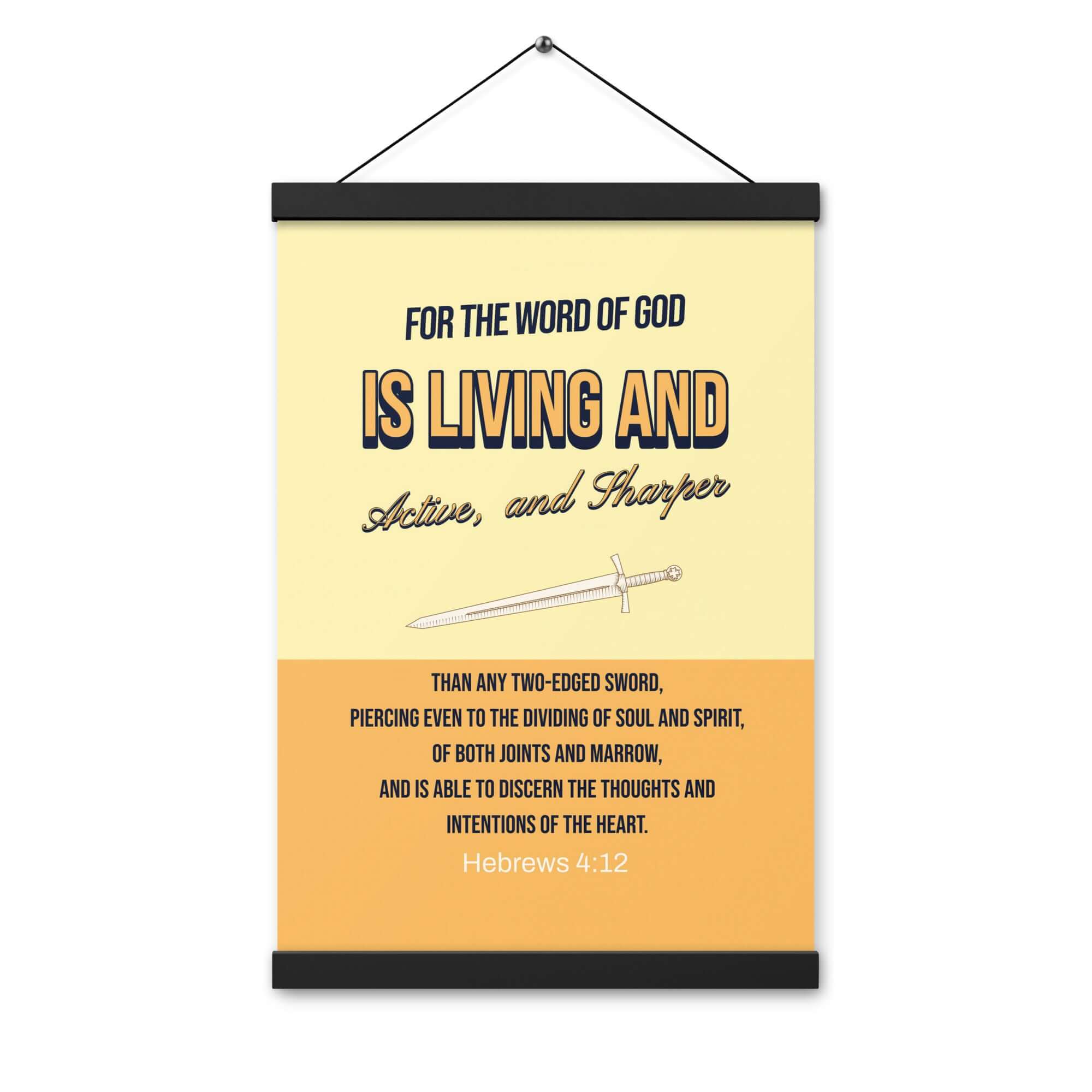 Hebrews 4:12 Bible Verse, living and active Enhanced Matte Paper Poster With Hanger Wall Art