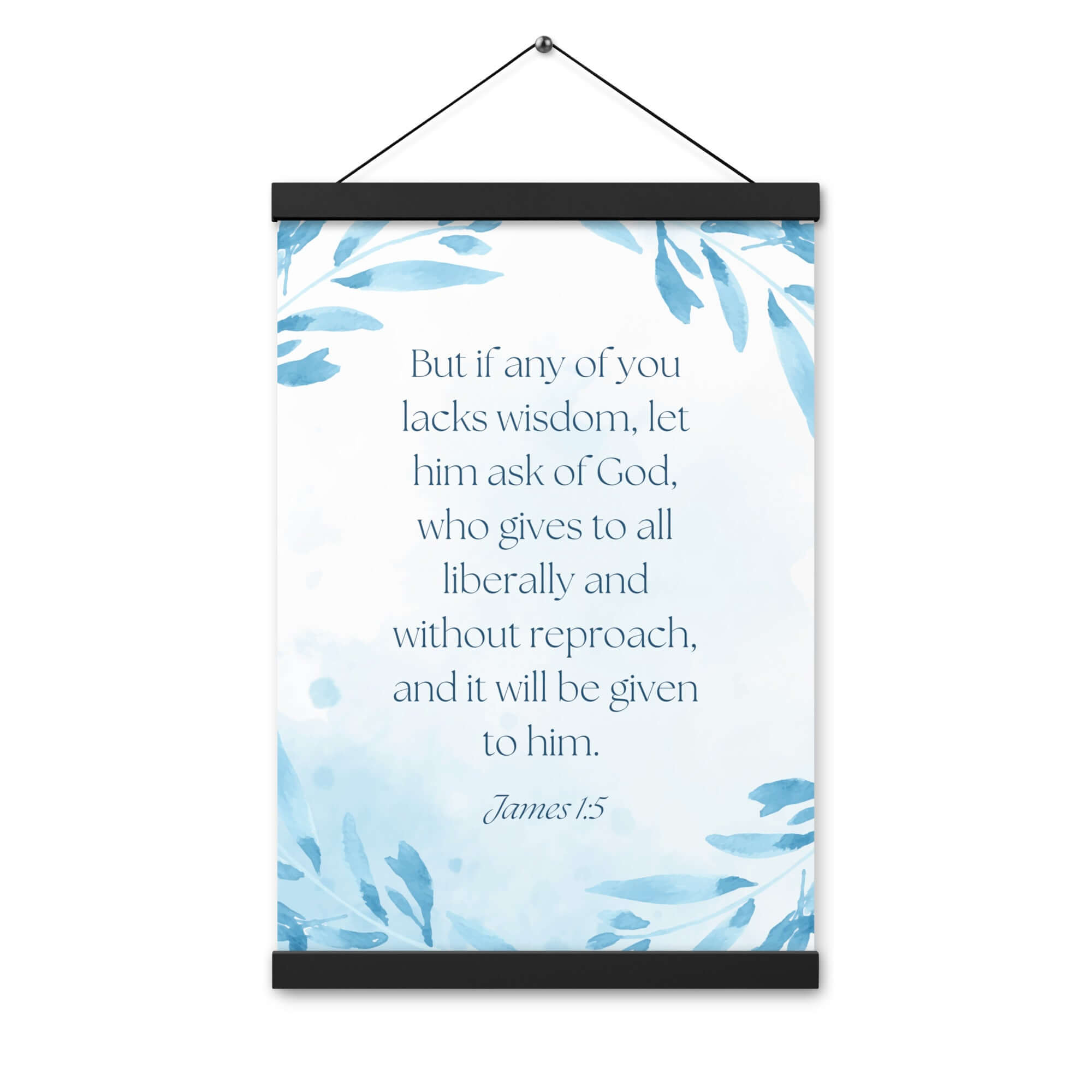 James 1:5 Bible Verse, lacks wisdom Enhanced Matte Paper Poster With Hanger Wall Art