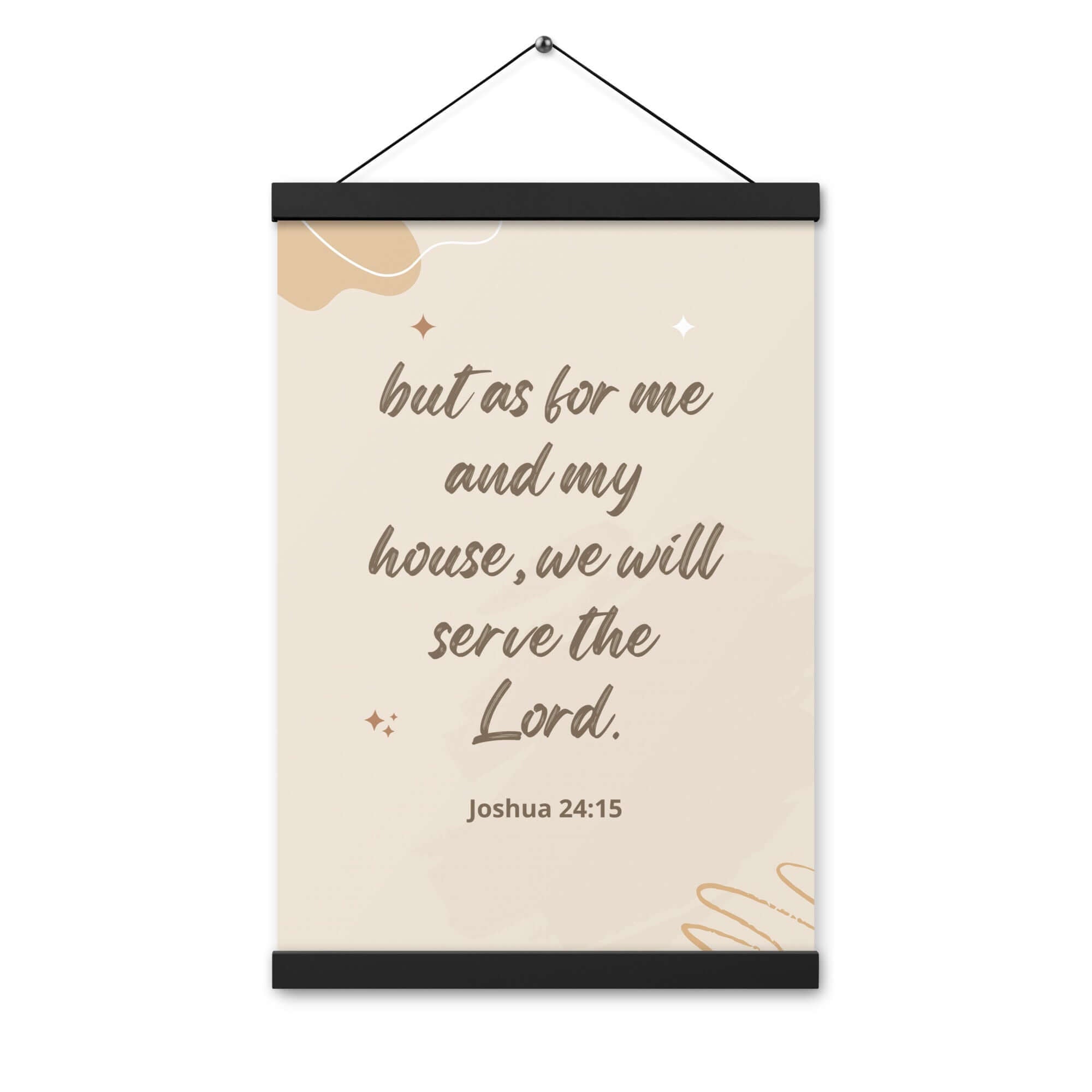 Joshua 24:15 Bible Verse, will serve Enhanced Matte Paper Poster With Hanger Wall Art