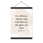 Romans 3:23 Bible Verse, fall short Enhanced Matte Paper Poster With Hanger Wall Art