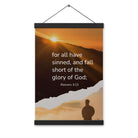 Romans 3:23 Bible Verse, of God Enhanced Matte Paper Poster With Hanger Wall Art