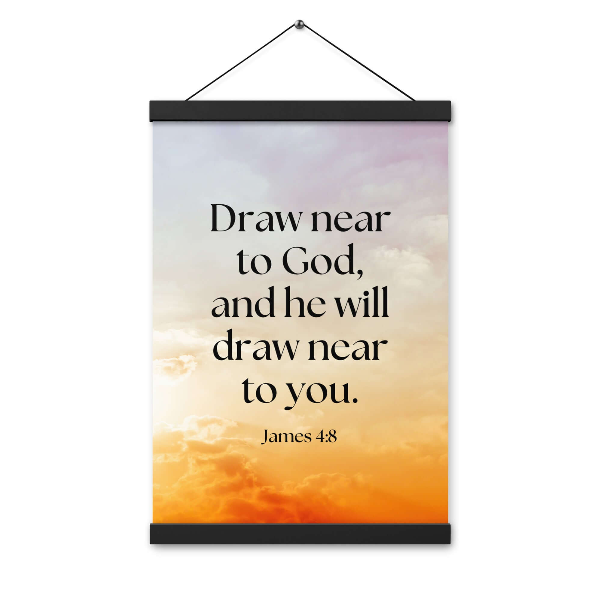 James 4:8 Bible Verse, he will draw Enhanced Matte Paper Poster With Hanger Wall Art