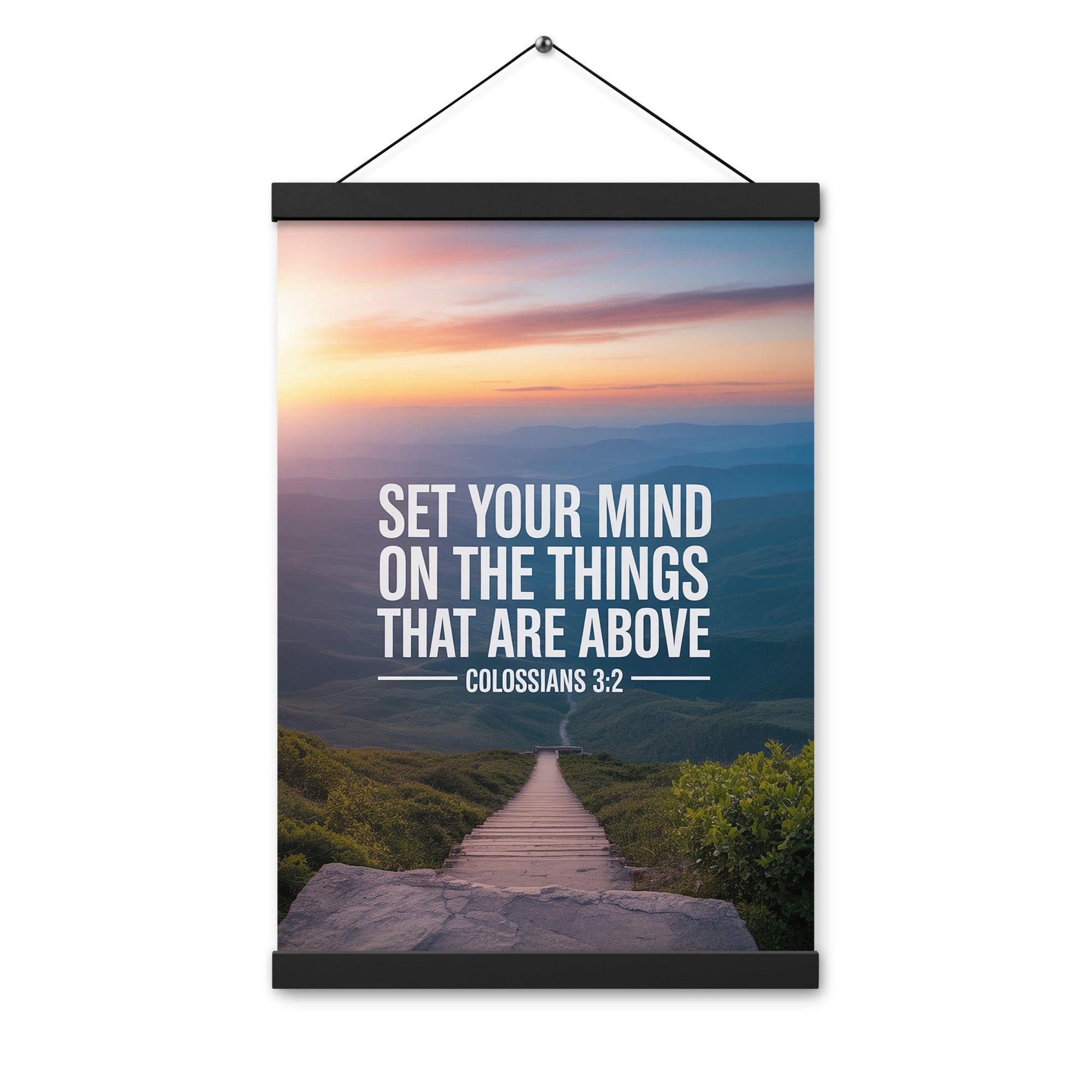 Colossians 3:2 Bible Verse your mind Enhanced Matte Paper Poster With Hanger