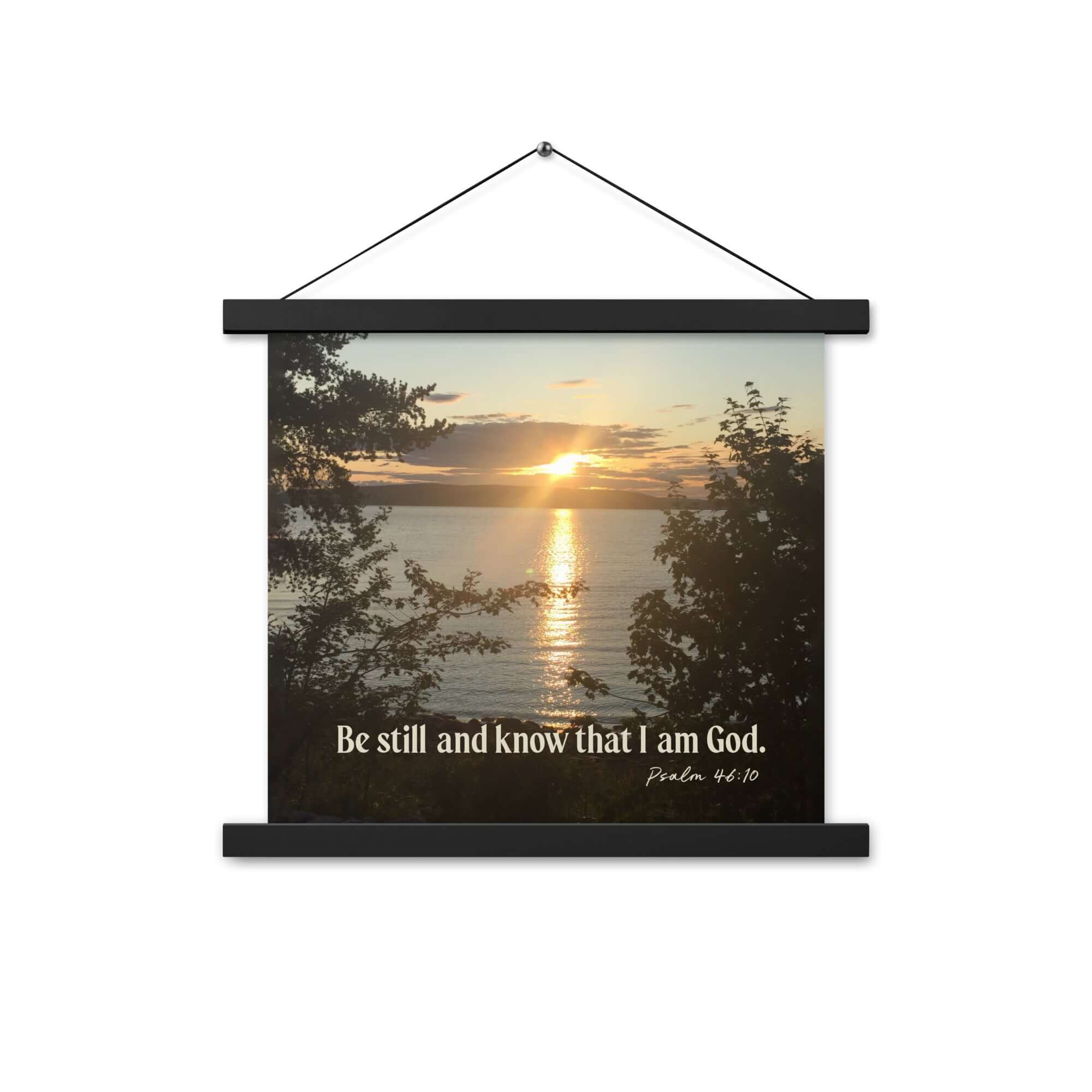 Psalm 46:10 Bible Verse, Sunset Glory Enhanced Matte Paper Poster With Hanger Wall Art