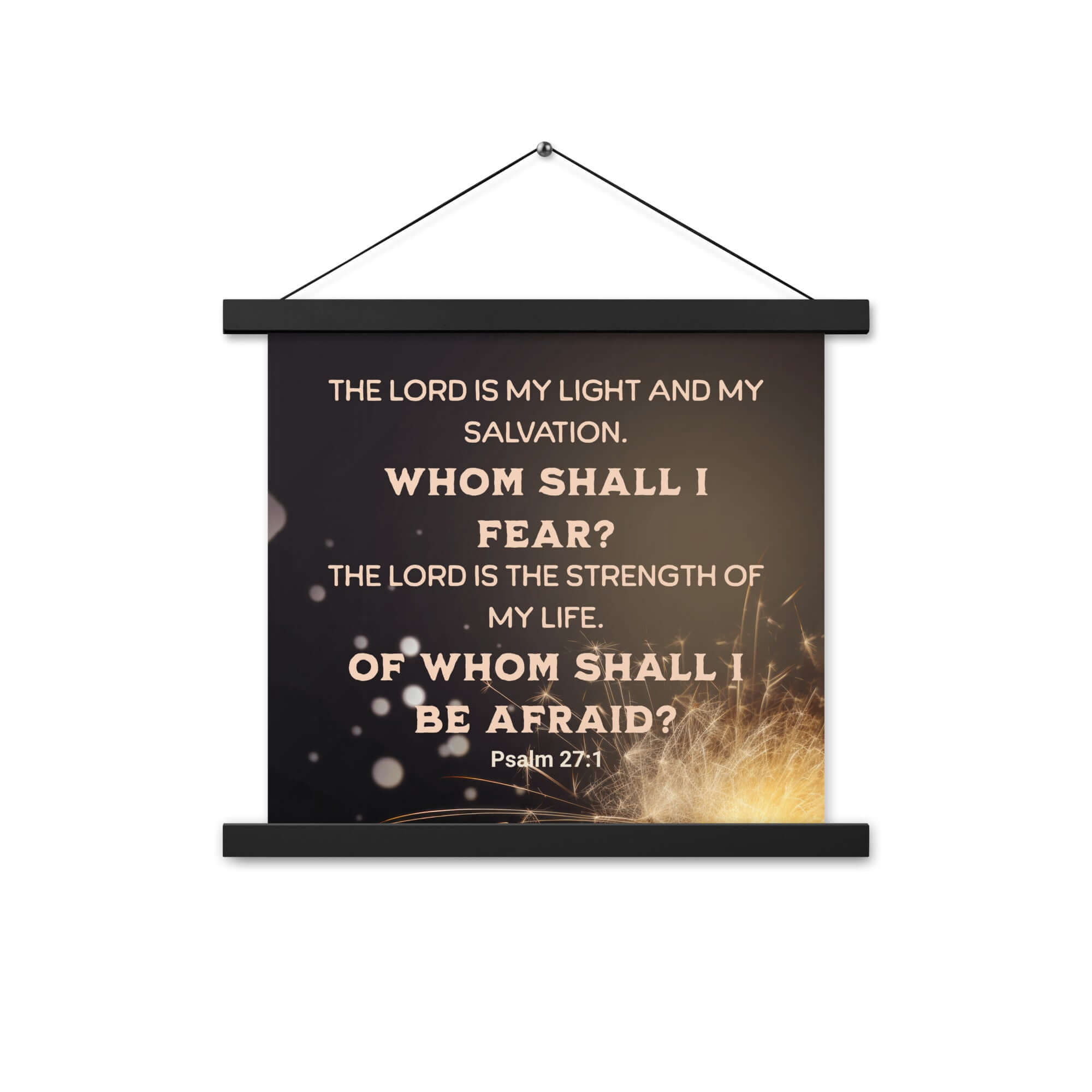 Psalm 27:1 Bible Verse, The LORD is My Light Enhanced Matte Paper Poster With Hanger Wall Art