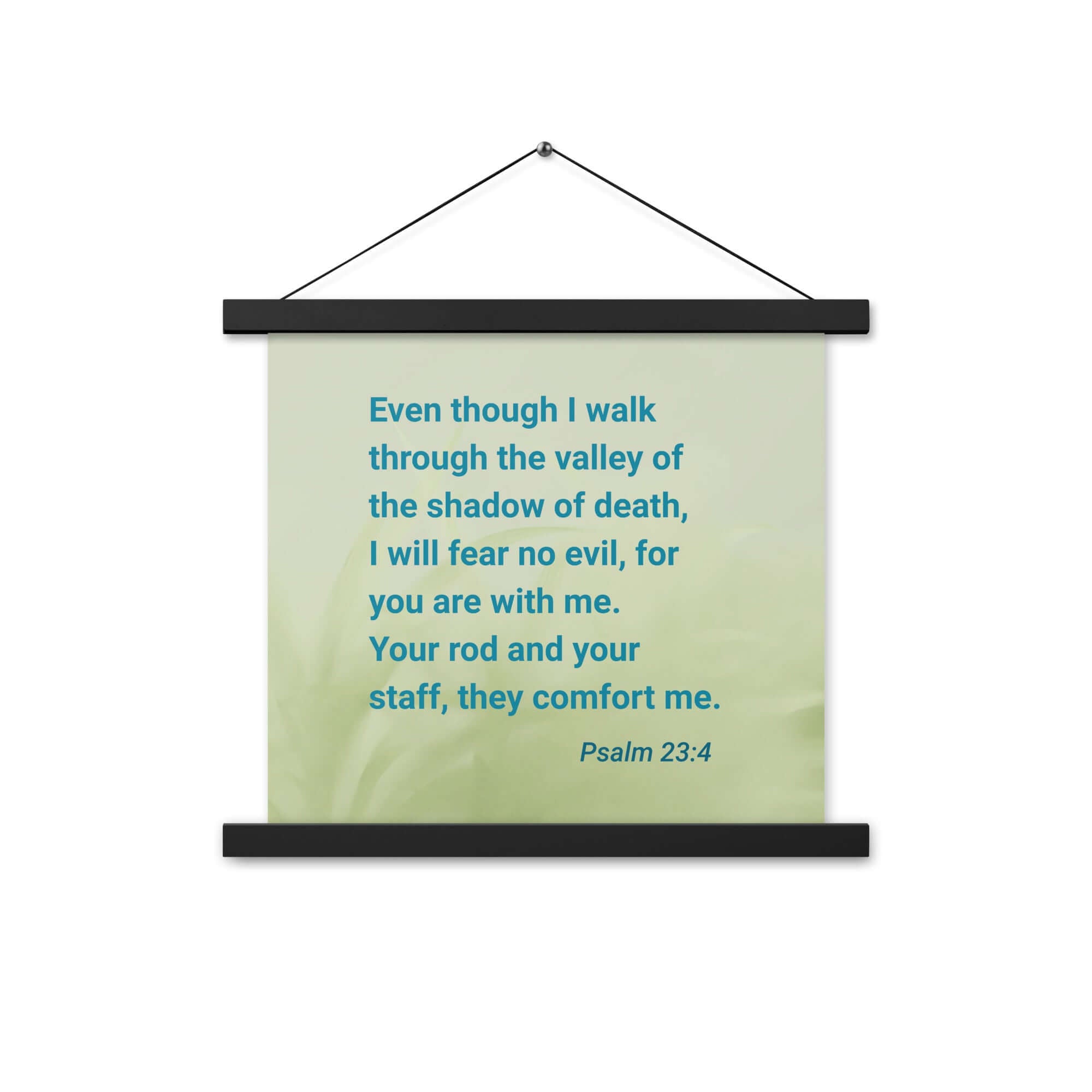 Psalm 23:4 Bible Verse, fear no evil Enhanced Matte Paper Poster With Hanger Wall Art