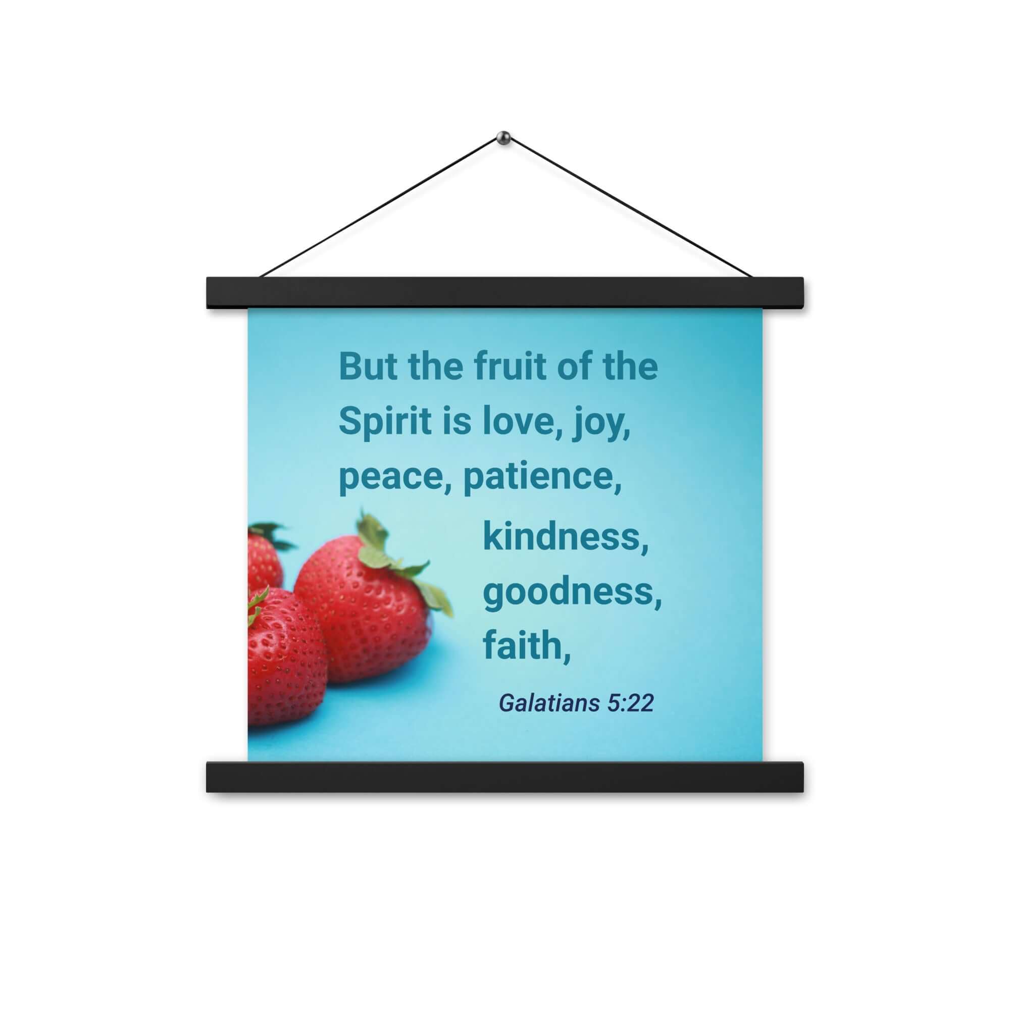Galatians 5:22 Bible Verse, fruit of the Spirit Enhanced Matte Paper Poster With Hanger Wall Art