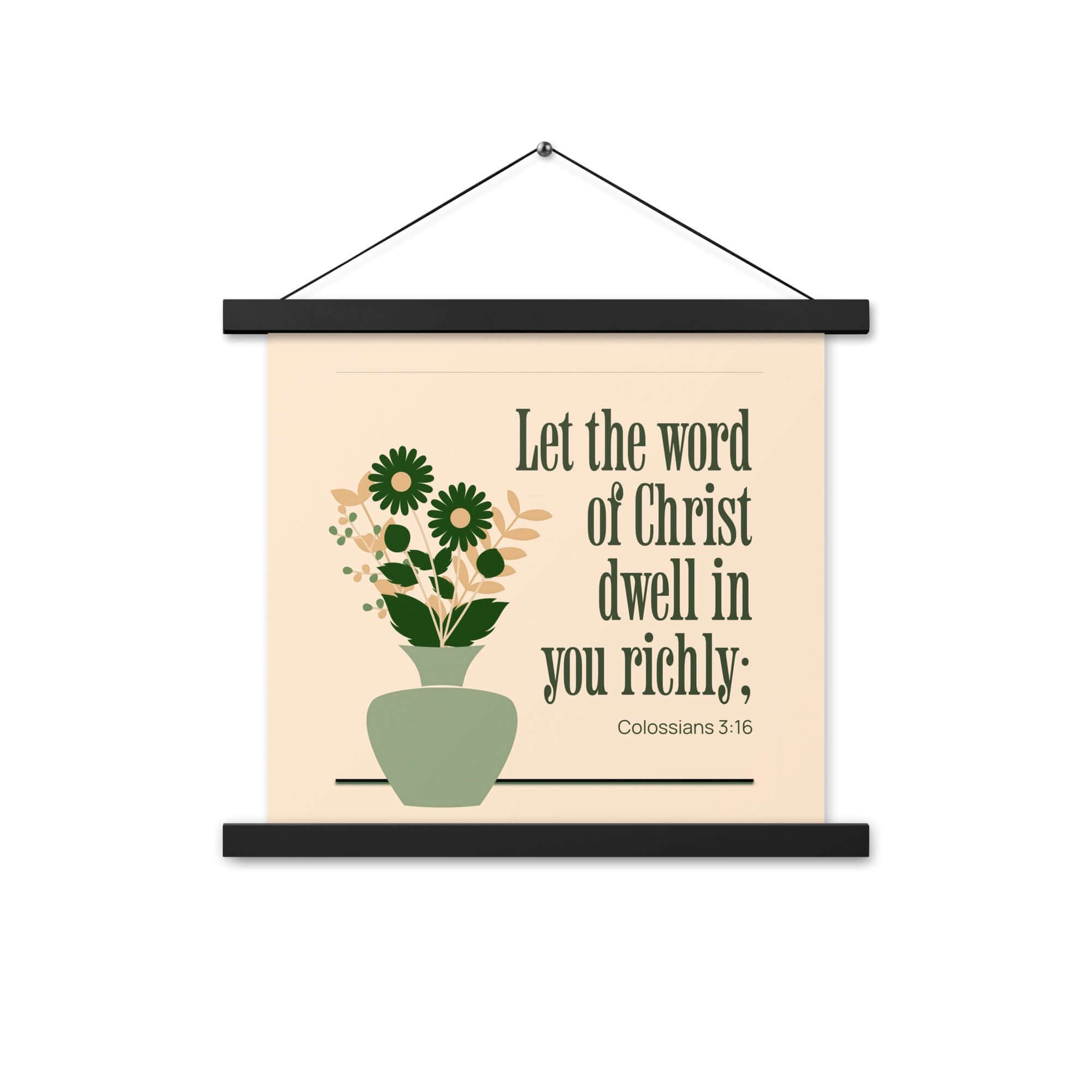 Colossians 3:16 Bible Verse, word of Christ Enhanced Matte Paper Poster With Hanger Wall Art