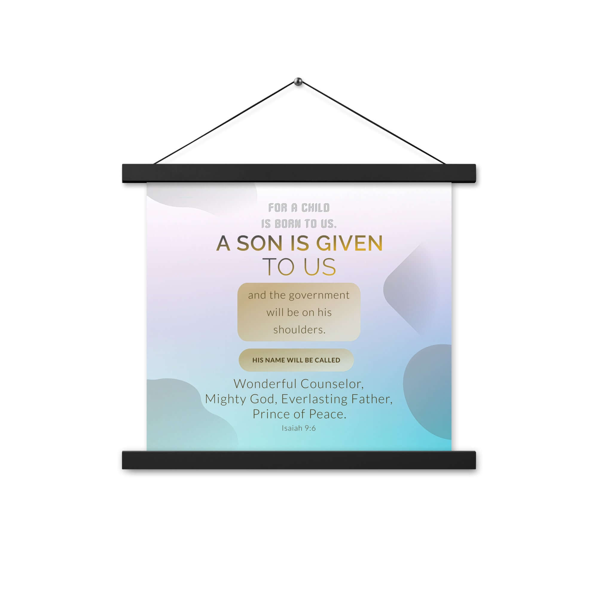 Isaiah 9:6 Bible Verse, Wonderful Counselor Enhanced Matte Paper Poster With Hanger Wall Art