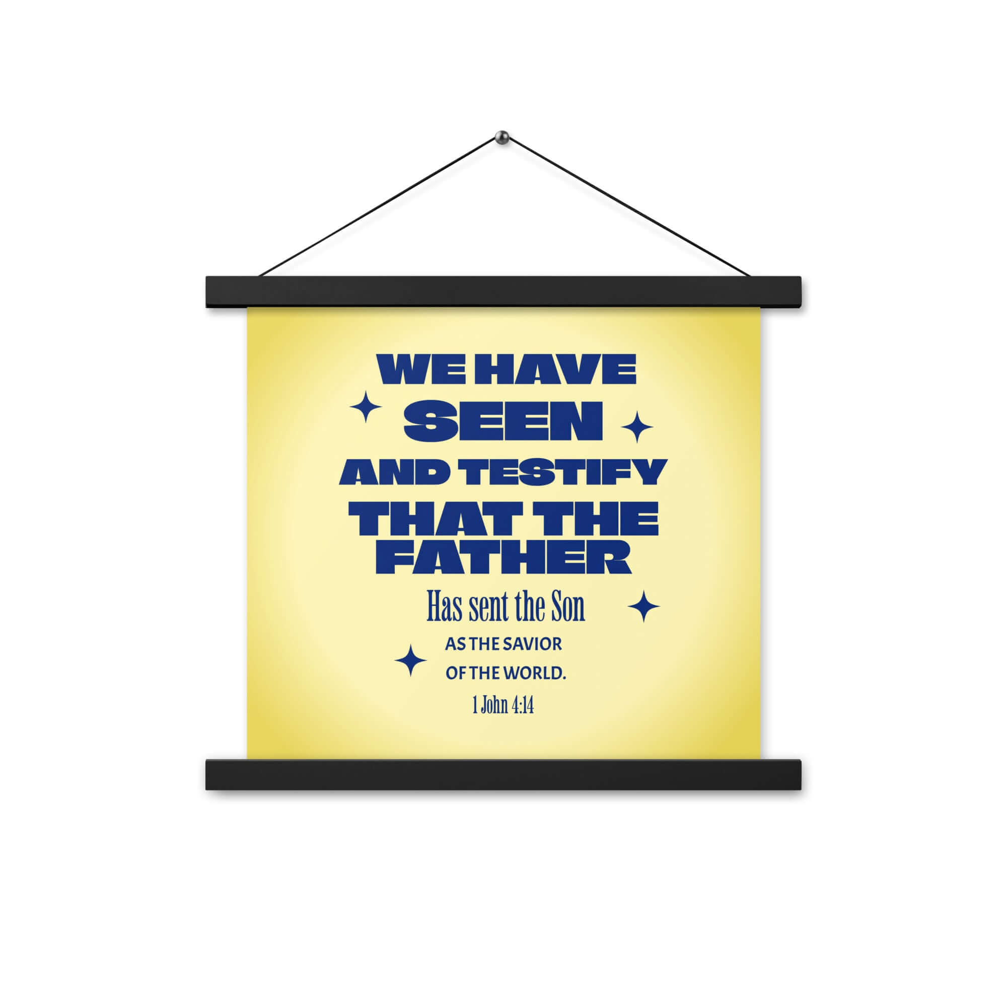 1 John 4:14 Bible Verse, Savior of the world Enhanced Matte Paper Poster With Hanger Wall Art