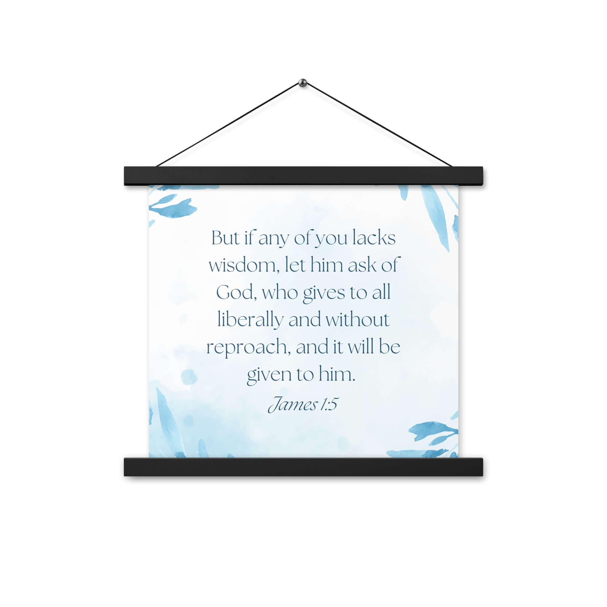 James 1:5 Bible Verse, lacks wisdom Enhanced Matte Paper Poster With Hanger Wall Art
