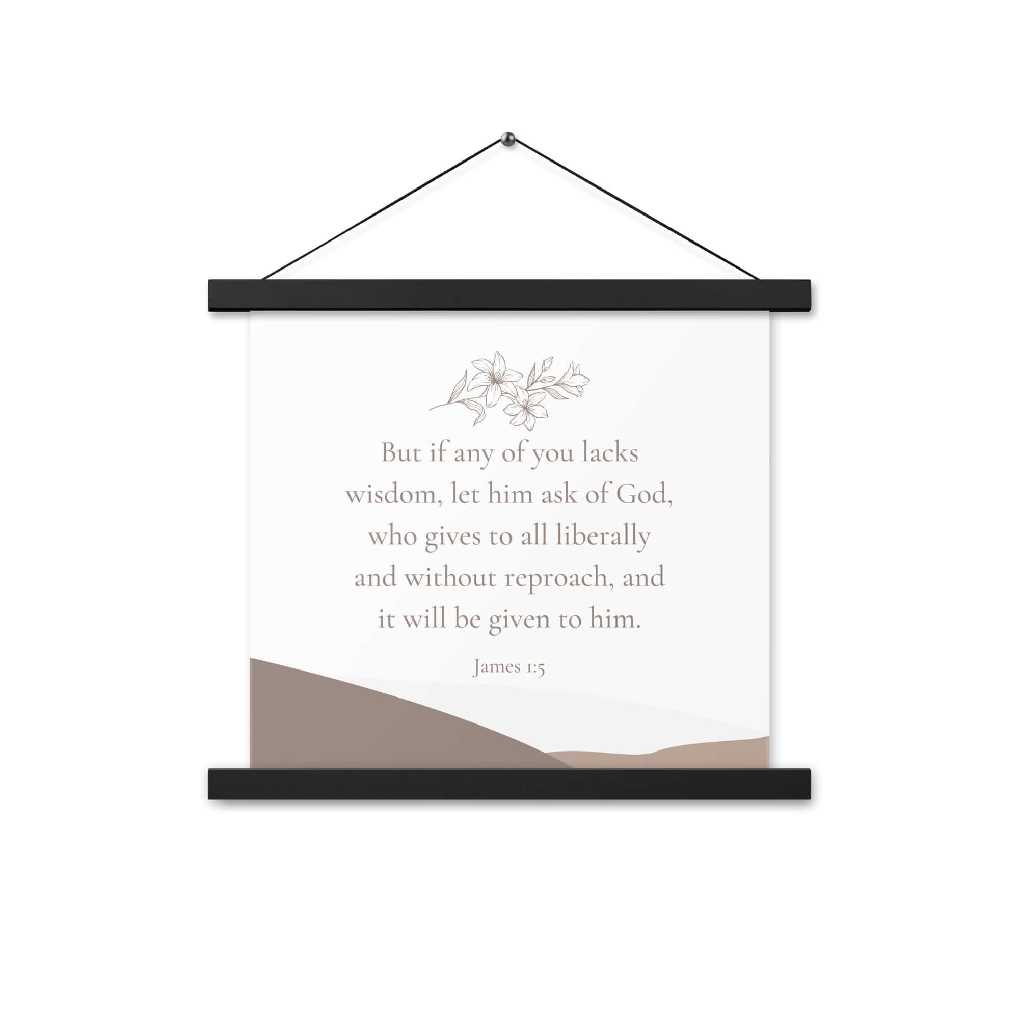 James 1:5 Bible Verse, ask of God Enhanced Matte Paper Poster With Hanger Wall Art