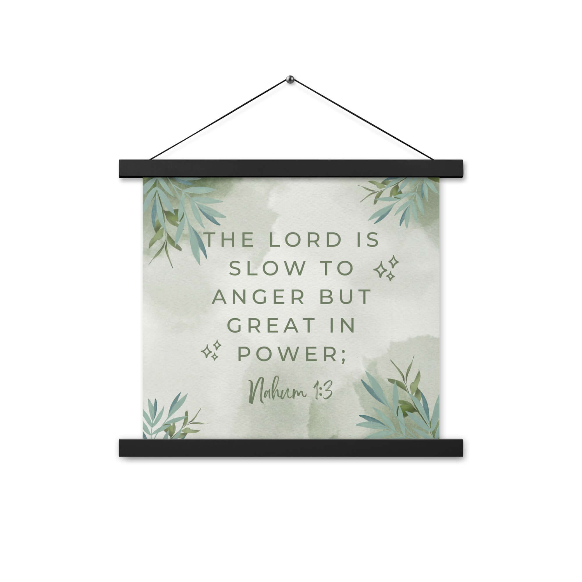 Nahum 1:3 Bible Verse, The Lord is slow Enhanced Matte Paper Poster With Hanger Wall Art