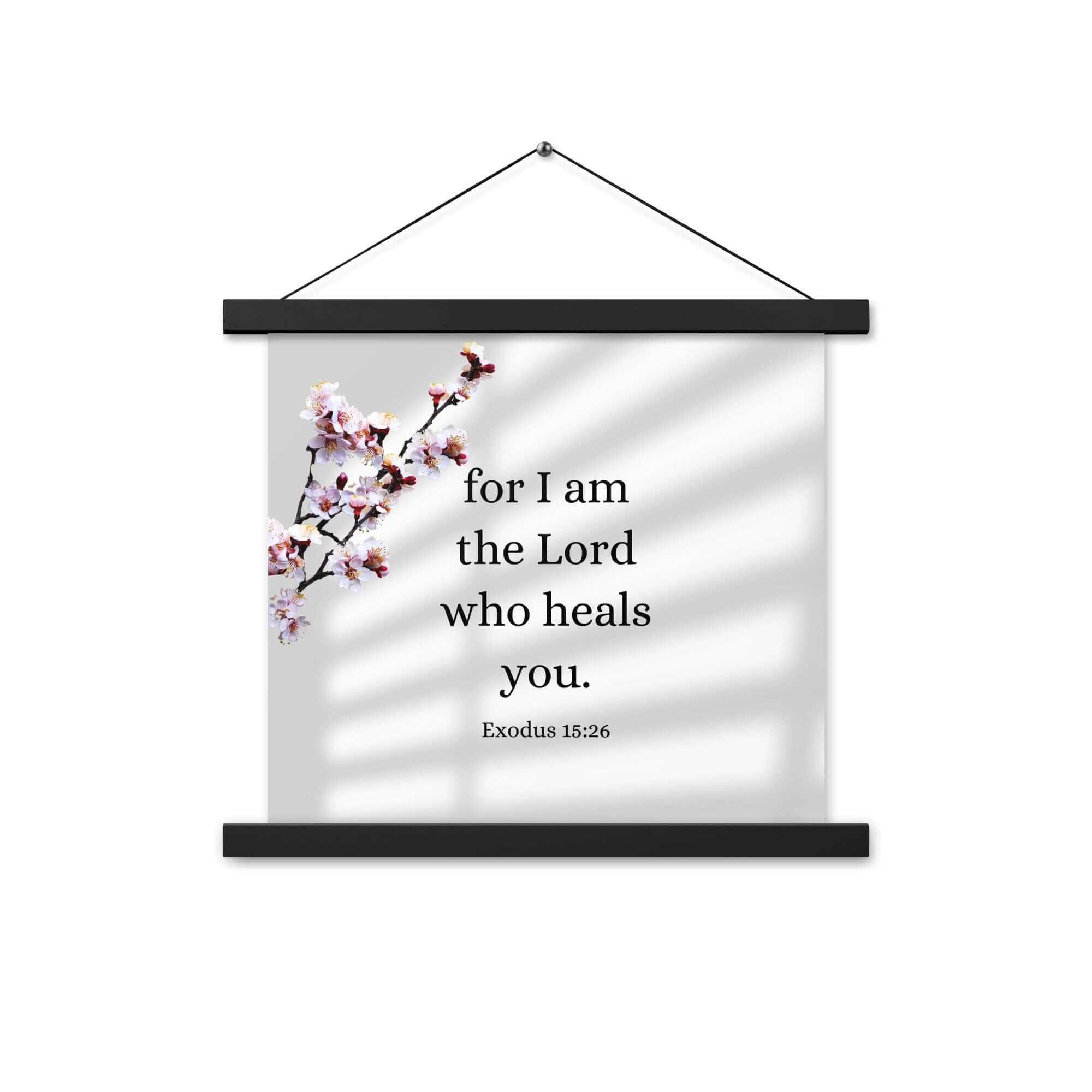 Exodus 15:26 Bible Verse, diligently listen Enhanced Matte Paper Poster With Hanger Wall Art