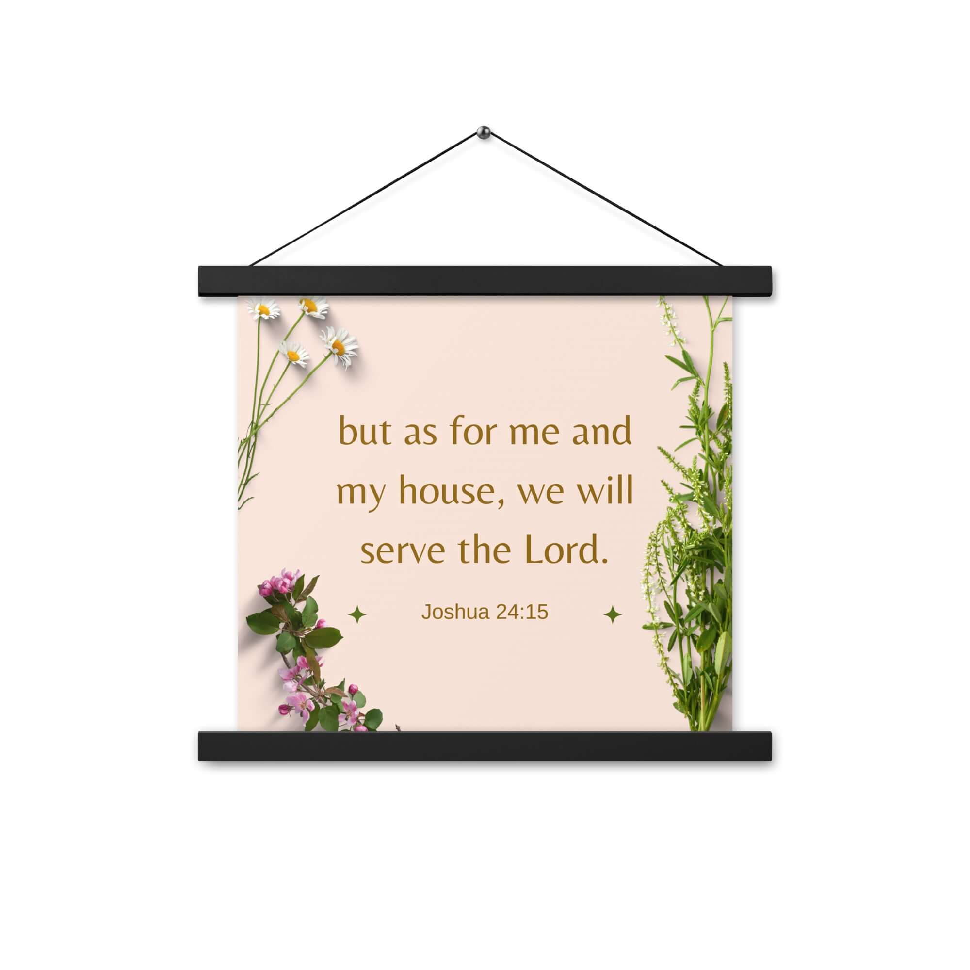Joshua 24:15 Bible Verse, your fathers Enhanced Matte Paper Poster With Hanger Wall Art