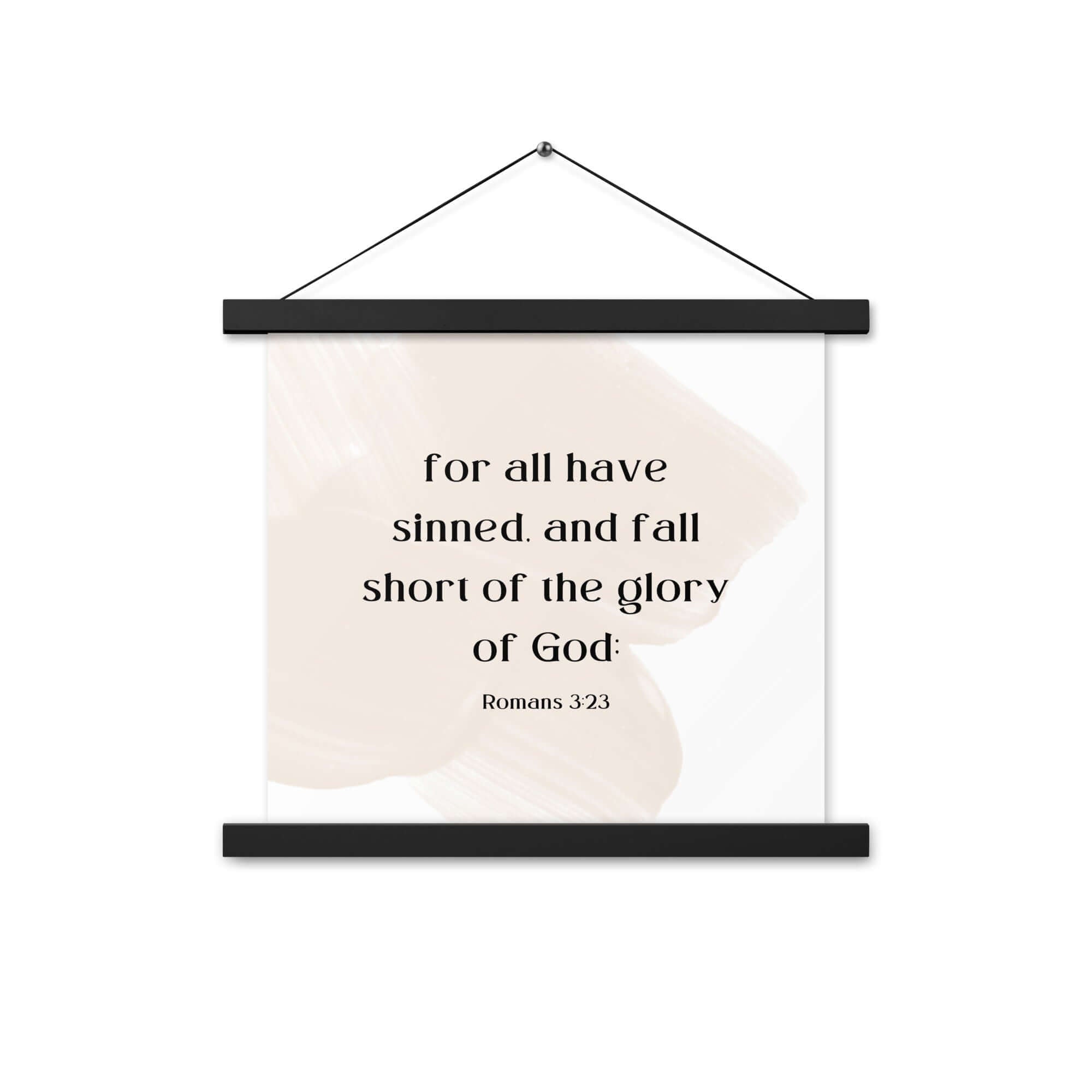 Romans 3:23 Bible Verse, fall short Enhanced Matte Paper Poster With Hanger Wall Art