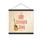 Exodus 15:2 Bible Verse, The LORD is my strength Enhanced Matte Paper Poster With Hanger Wall Art