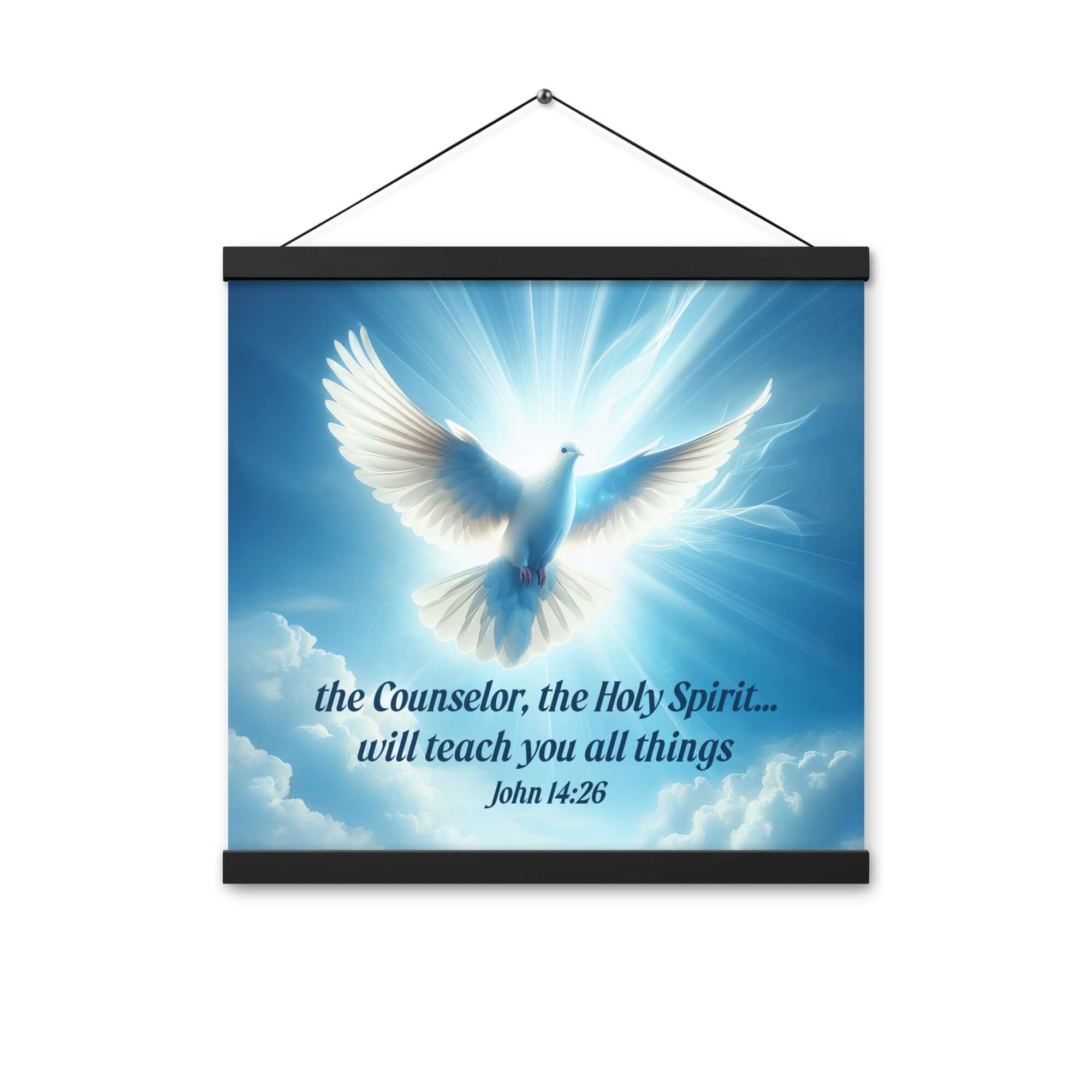 John 14:26 Bible Verse, Holy Spirit Dove Enhanced Matte Paper Poster With Hanger Wall Art