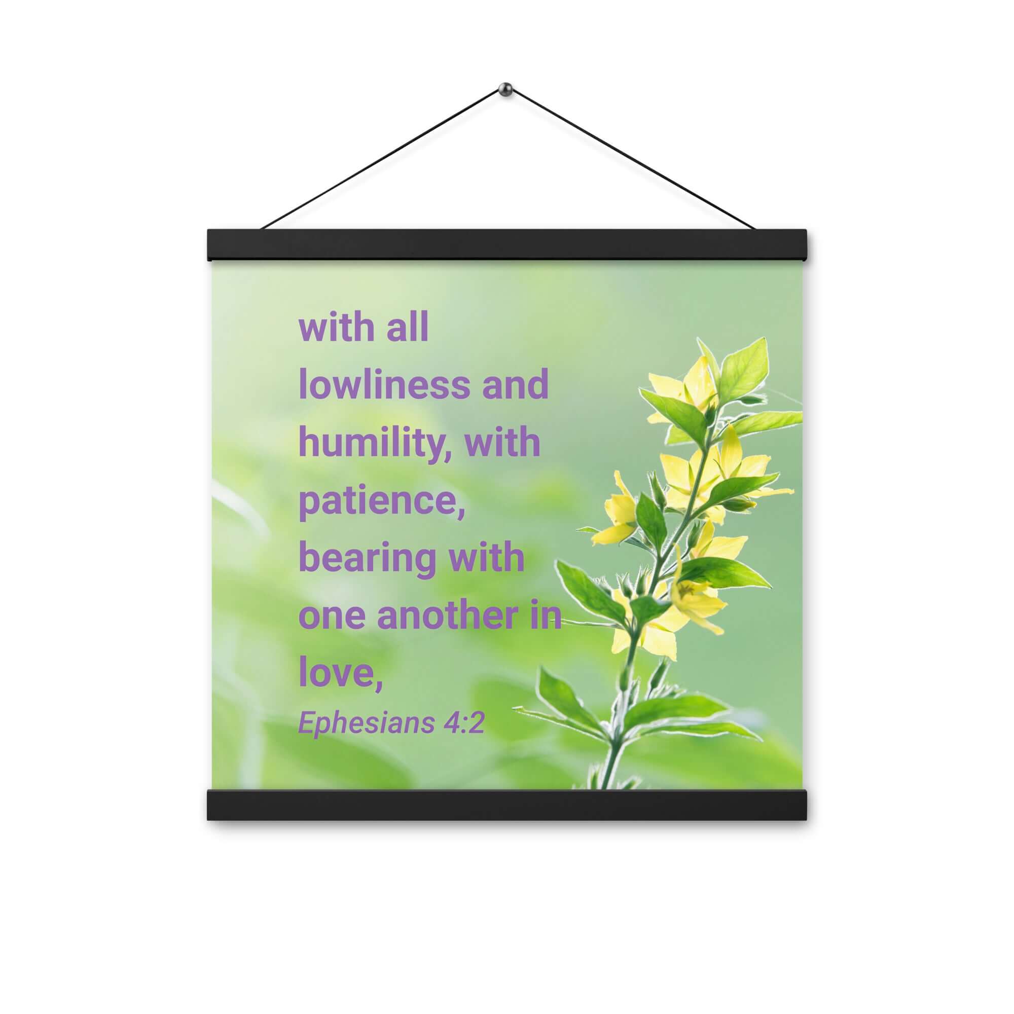 Ephesians 4:2 Bible Verse, one another in love Enhanced Matte Paper Poster With Hanger Wall Art