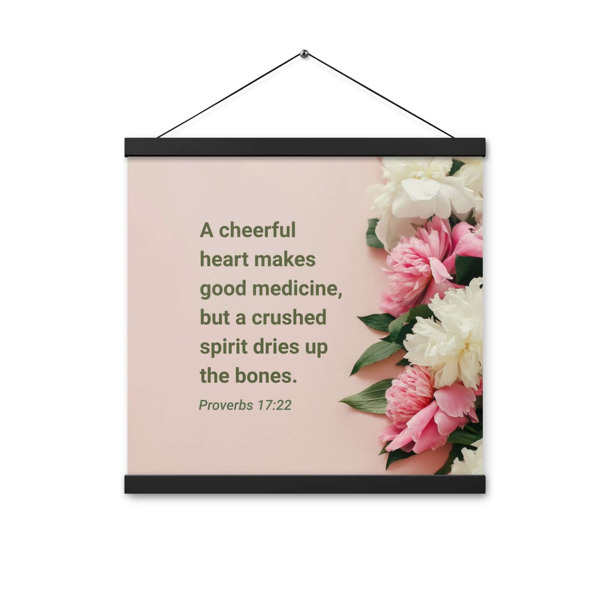 Proverbs 17:22 Bible Verse, good medicine Enhanced Matte Paper Poster With Hanger Wall Art