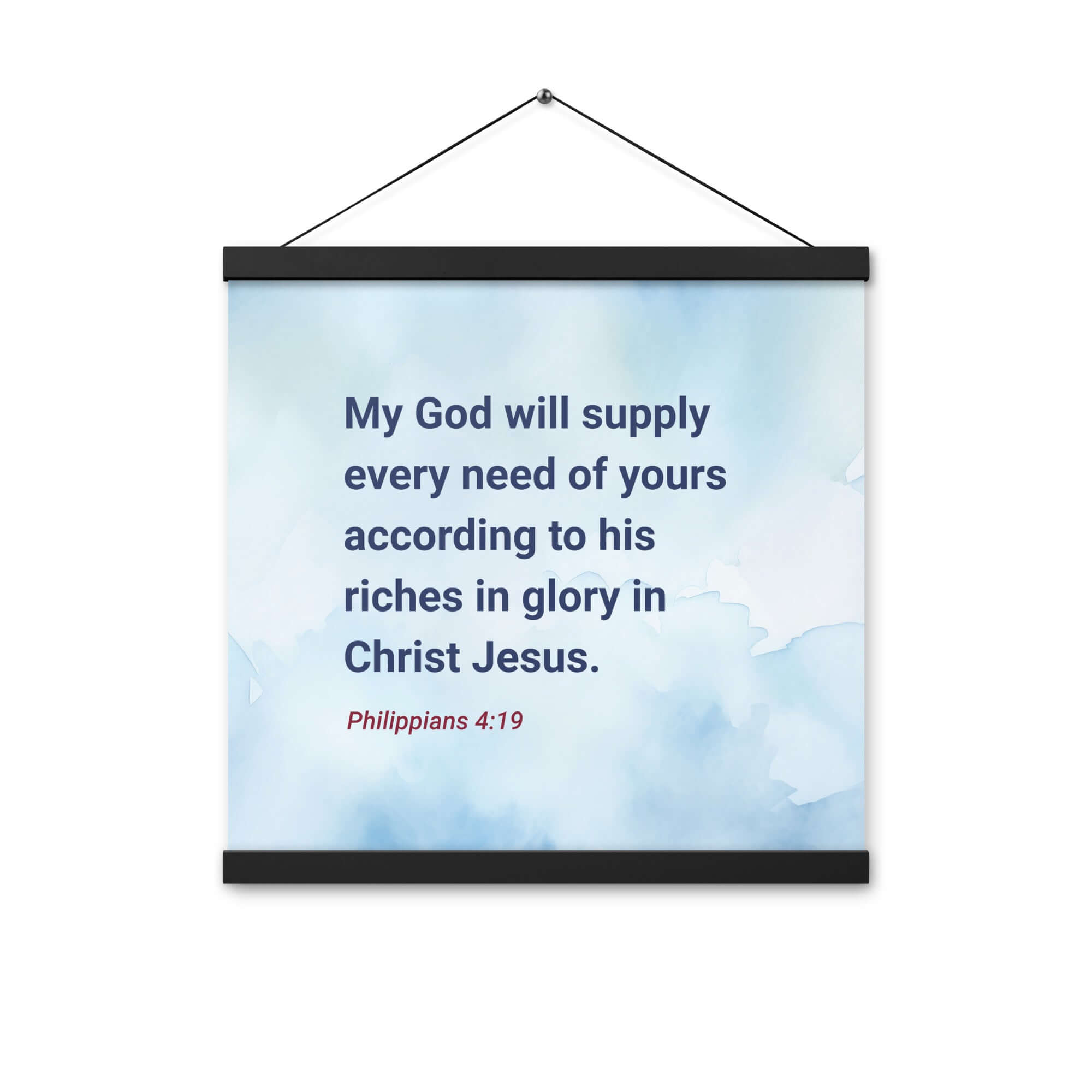 Philippians 4:19 Bible Verse, God will supply Enhanced Matte Paper Poster With Hanger Wall Art