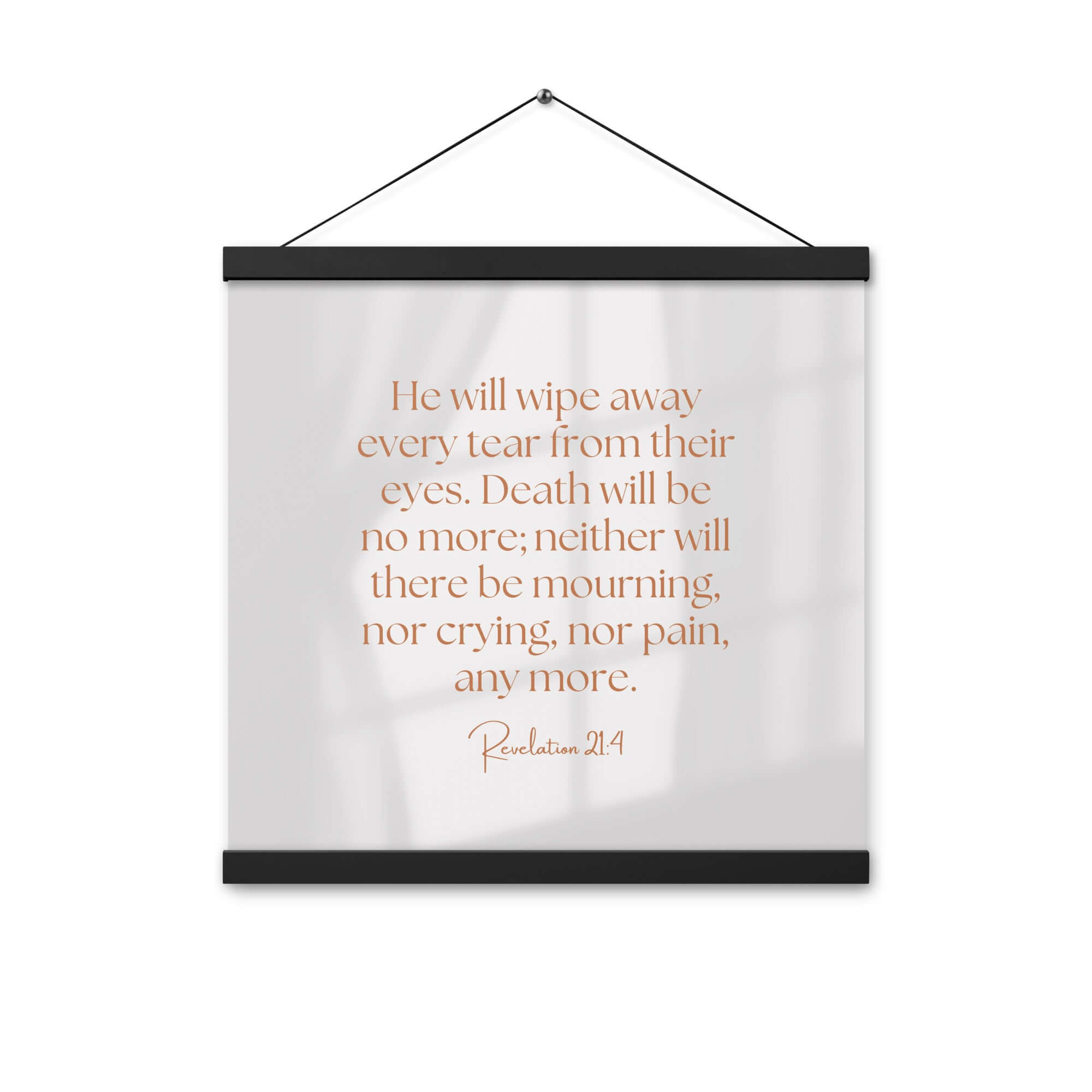 Revelation 21:4 Bible Verse, He will wipe Enhanced Matte Paper Poster With Hanger Wall Art