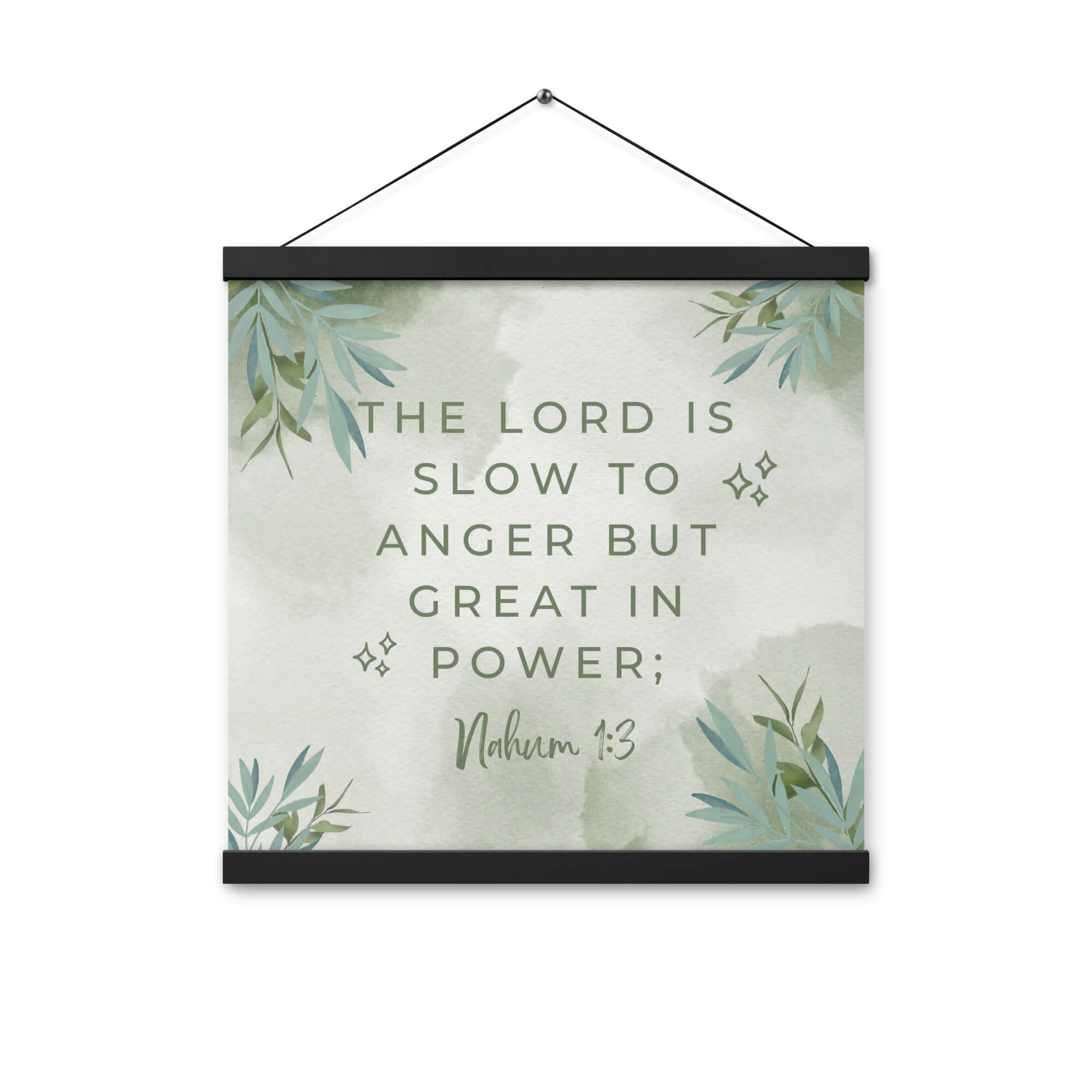 Nahum 1:3 Bible Verse, The Lord is slow Enhanced Matte Paper Poster With Hanger Wall Art