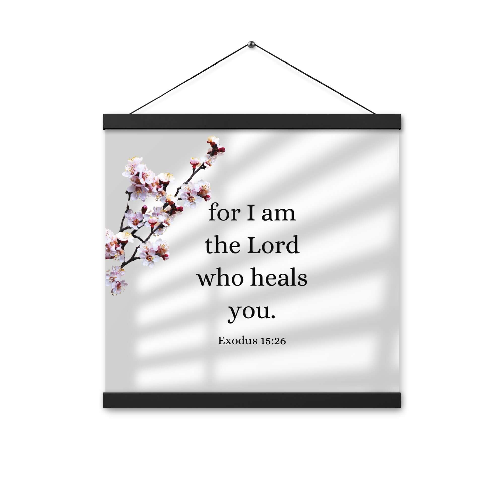 Exodus 15:26 Bible Verse, diligently listen Enhanced Matte Paper Poster With Hanger Wall Art